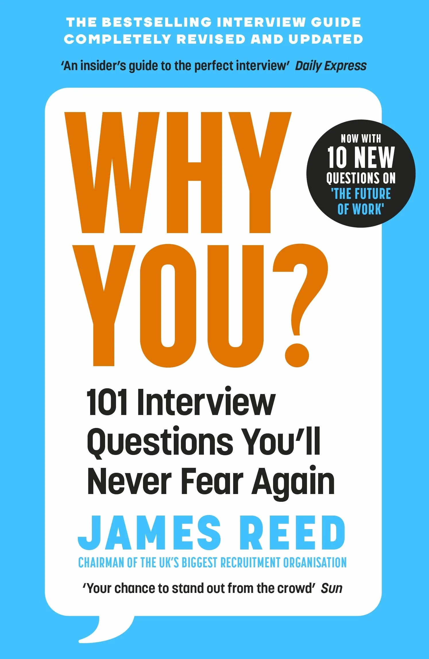 Why You?: 101 Interview Questions You'll Never Fear Again