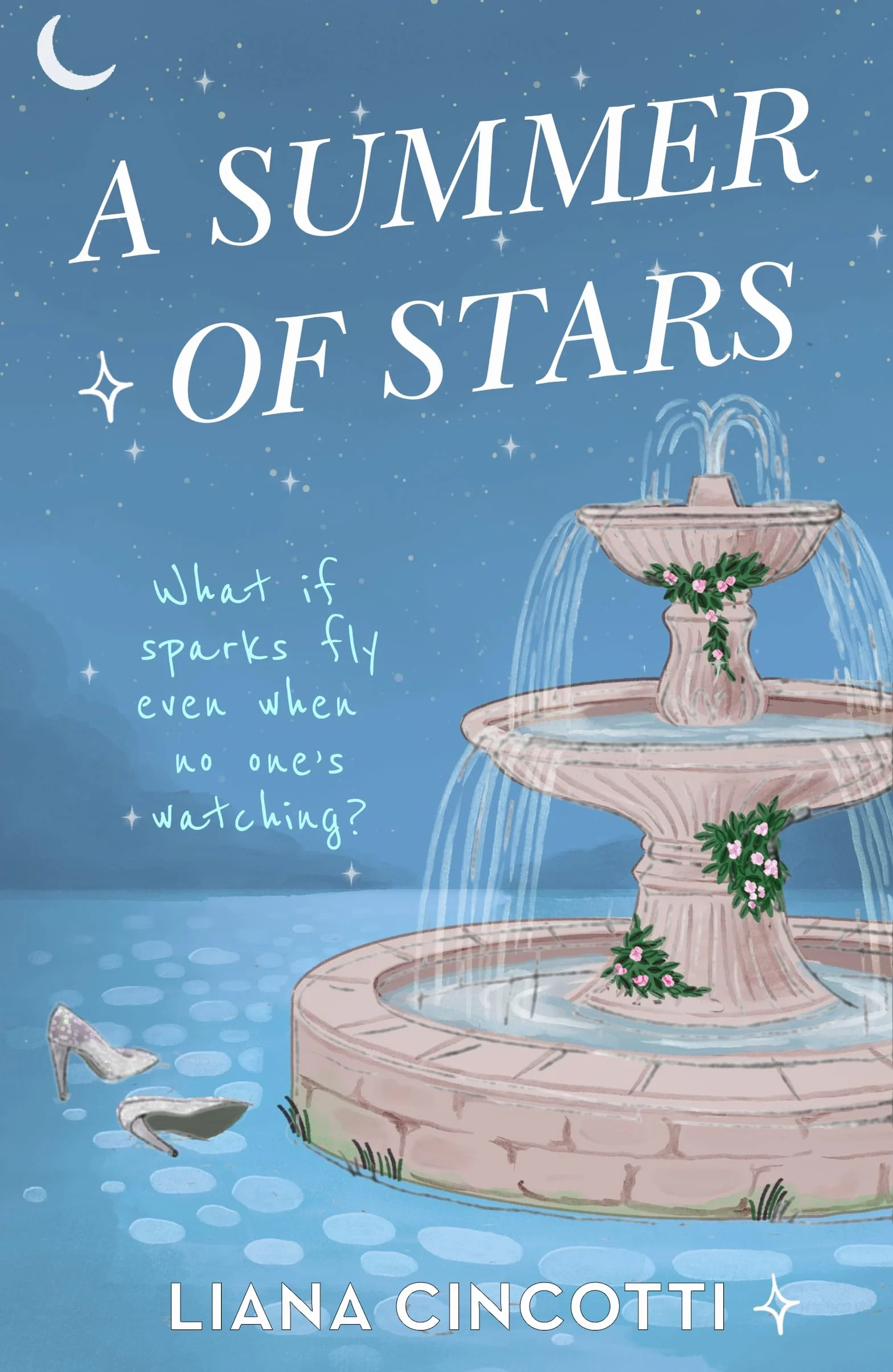 A Summer of Stars: The brand-new, hotly anticipated fake dating romcom from the bestselling author of PICKING DAISIES ON SUNDAYS