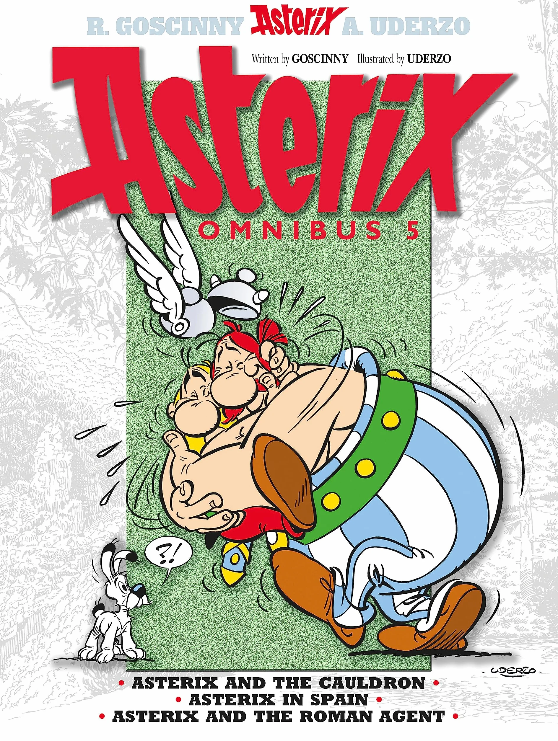 Asterix: Asterix Omnibus 5: Asterix and The Cauldron, Asterix in Spain, Asterix and The Roman Agent