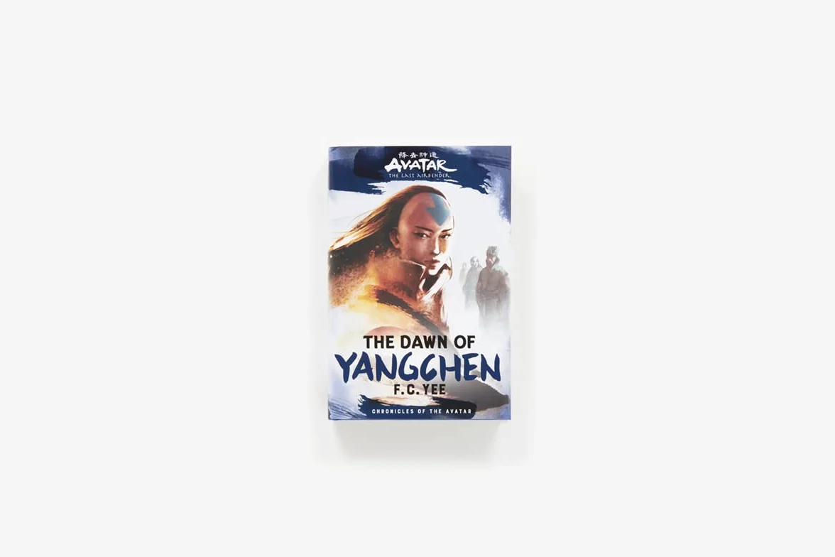 Avatar: The Last Airbender: The Dawn of Yangchen (Chronicles of the Avatar Book 3): Volume 3