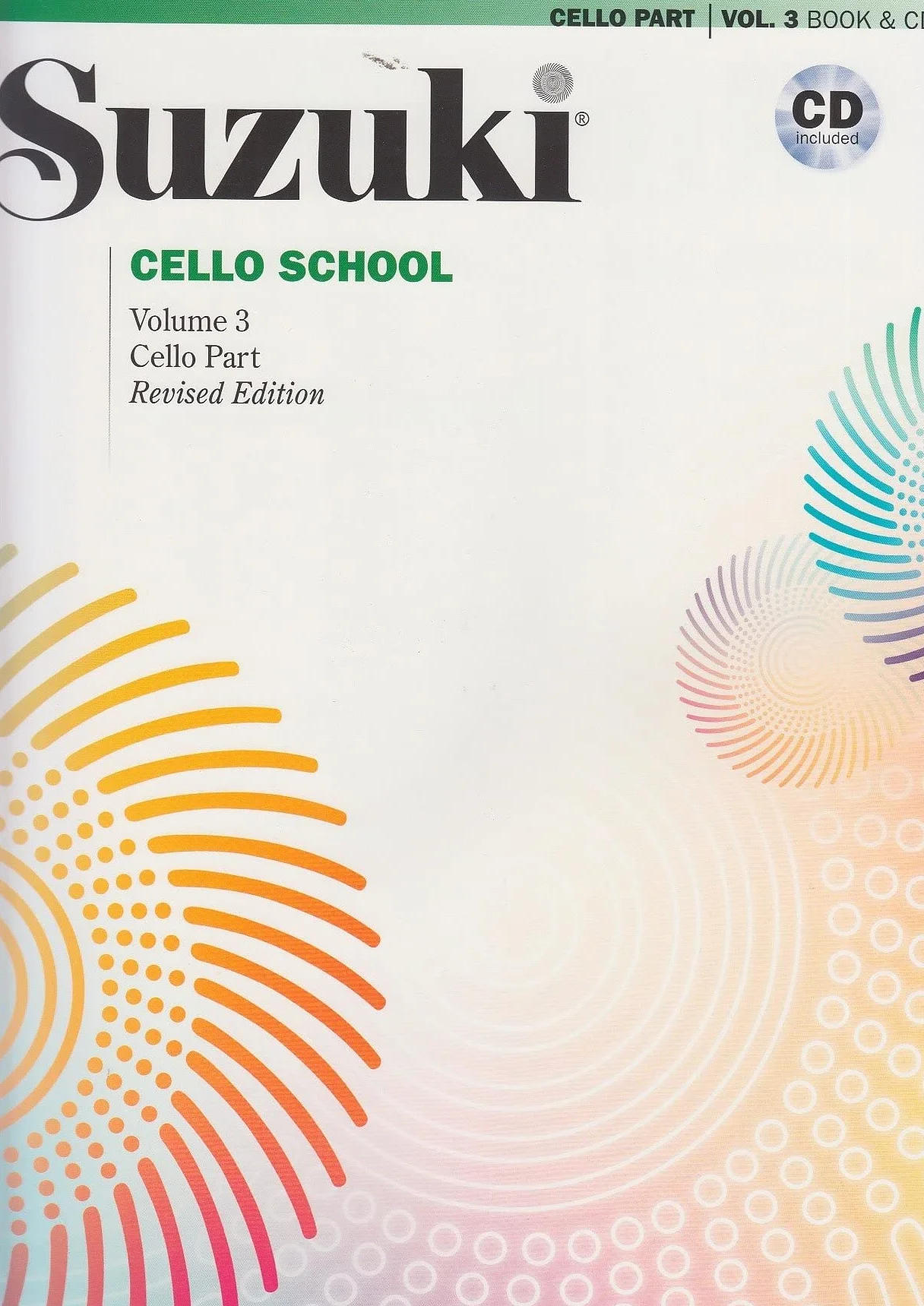 Suzuki cello school, vol 3 - recueil + cd - revised edition - violoncelle: Cello Part
