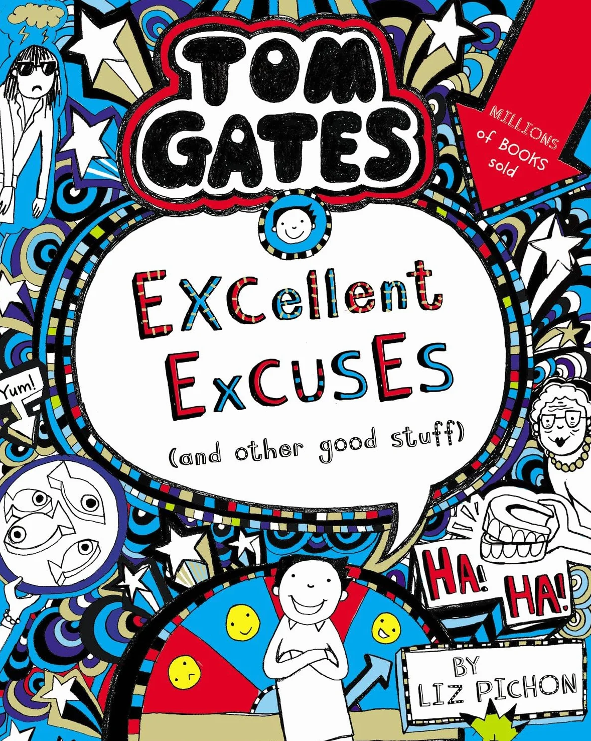 Tom Gates: Excellent Excuses (And Other Good Stuff): 2