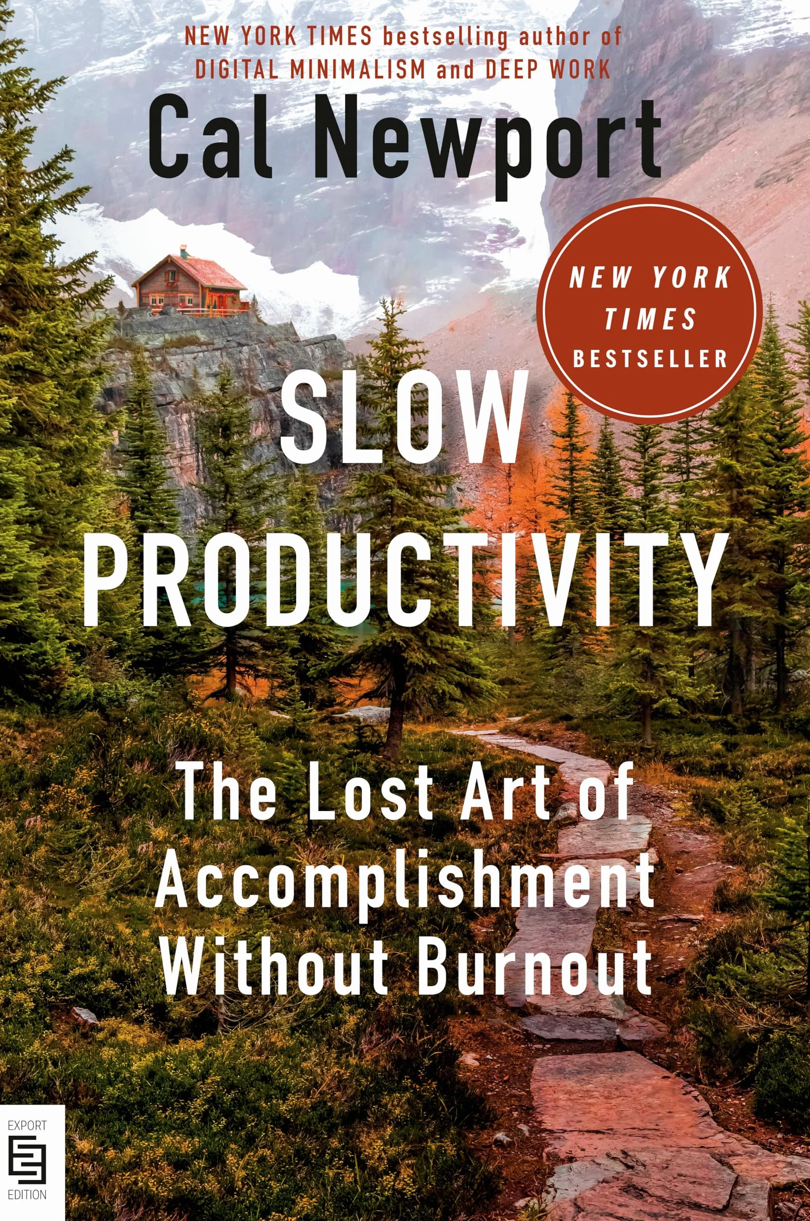 Slow Productivity: The Lost Art of Accomplishment Without Burnout