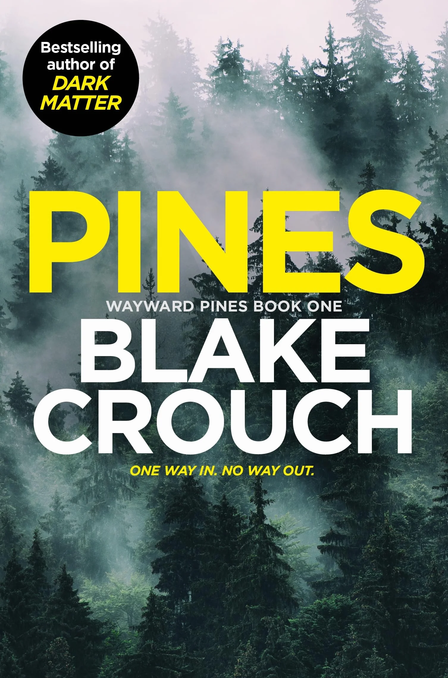 Pines: Blake Crouch