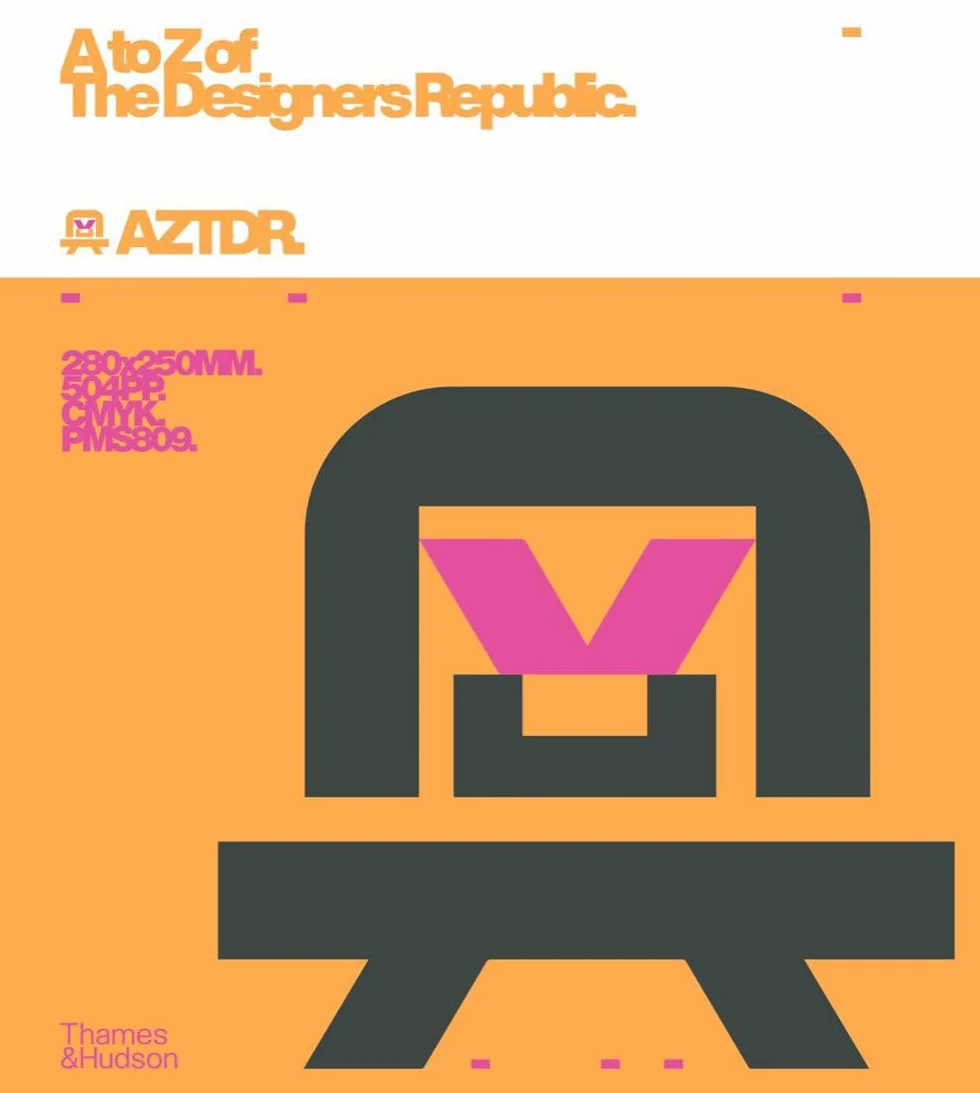 A to Z of The Designers Republic /anglais