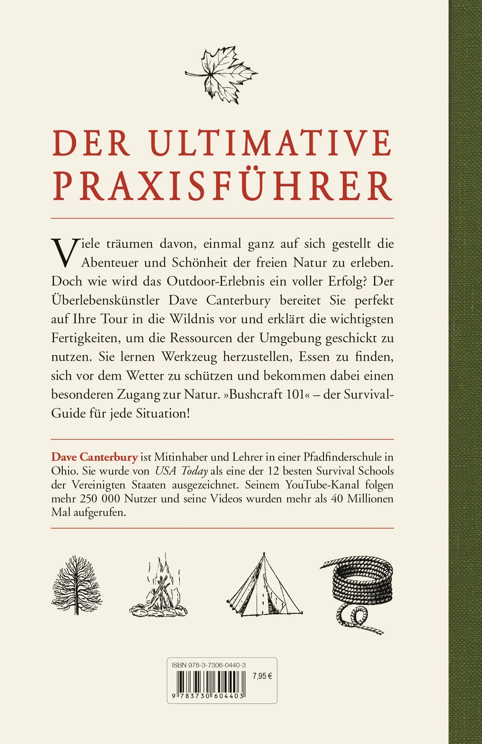 Bushcraft 101 - Überleben in der Wildnis / Der ultimative Survival Praxisführer: Überlebenstechniken, Extremsituationen, Outdoor: 1