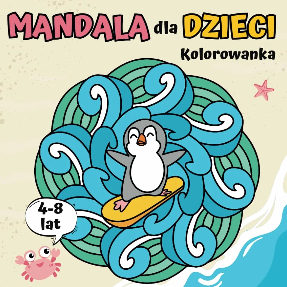 Mandala Kawaii Kolorowanka dla Dzieci w Wieku 4-8 lat: Łatwe Mandale z Uroczymi Zwierzętami i Innymi Prostymi Motywami - Pomysł na Prezent dla Chłopców i Dziewczynek