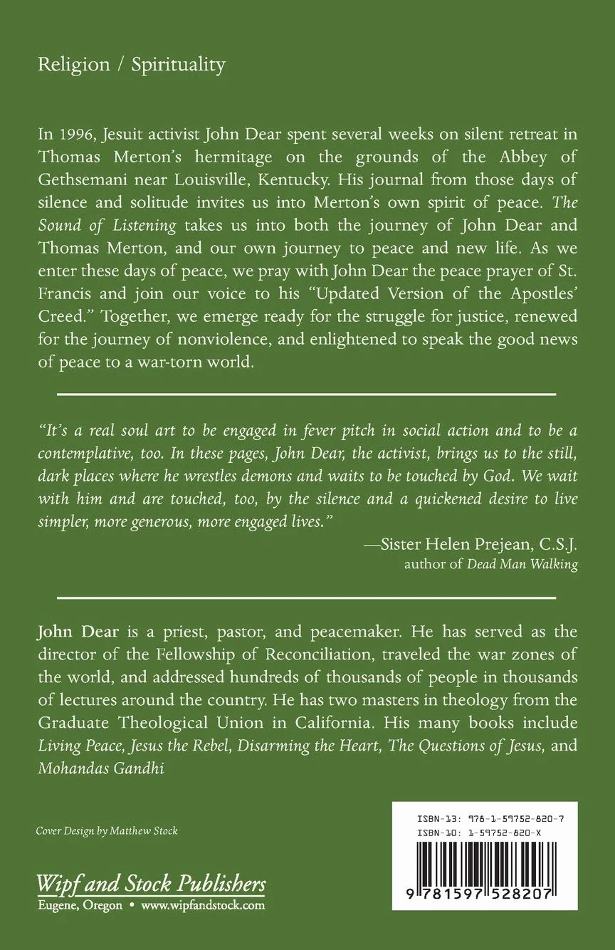 The Sound of Listening: A Retreat Journal from Thomas Merton's Hermitage