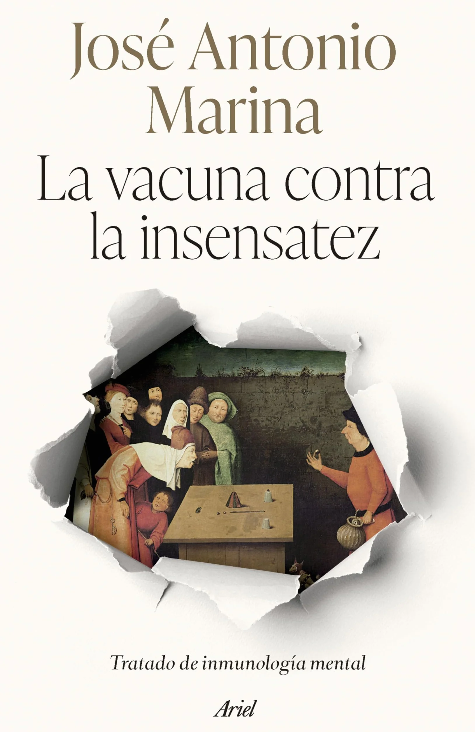 La vacuna contra la insensatez: Tratado de inmunología mental