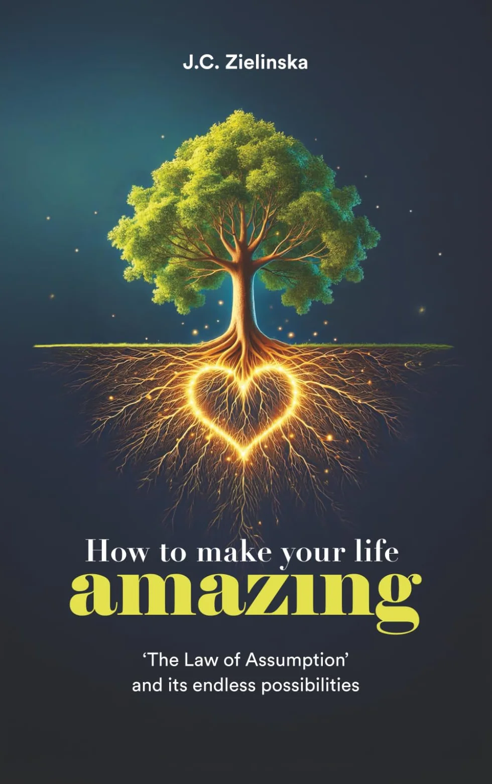 How to make your life amazing: 'The Law of Assumption' and its endless possibilities