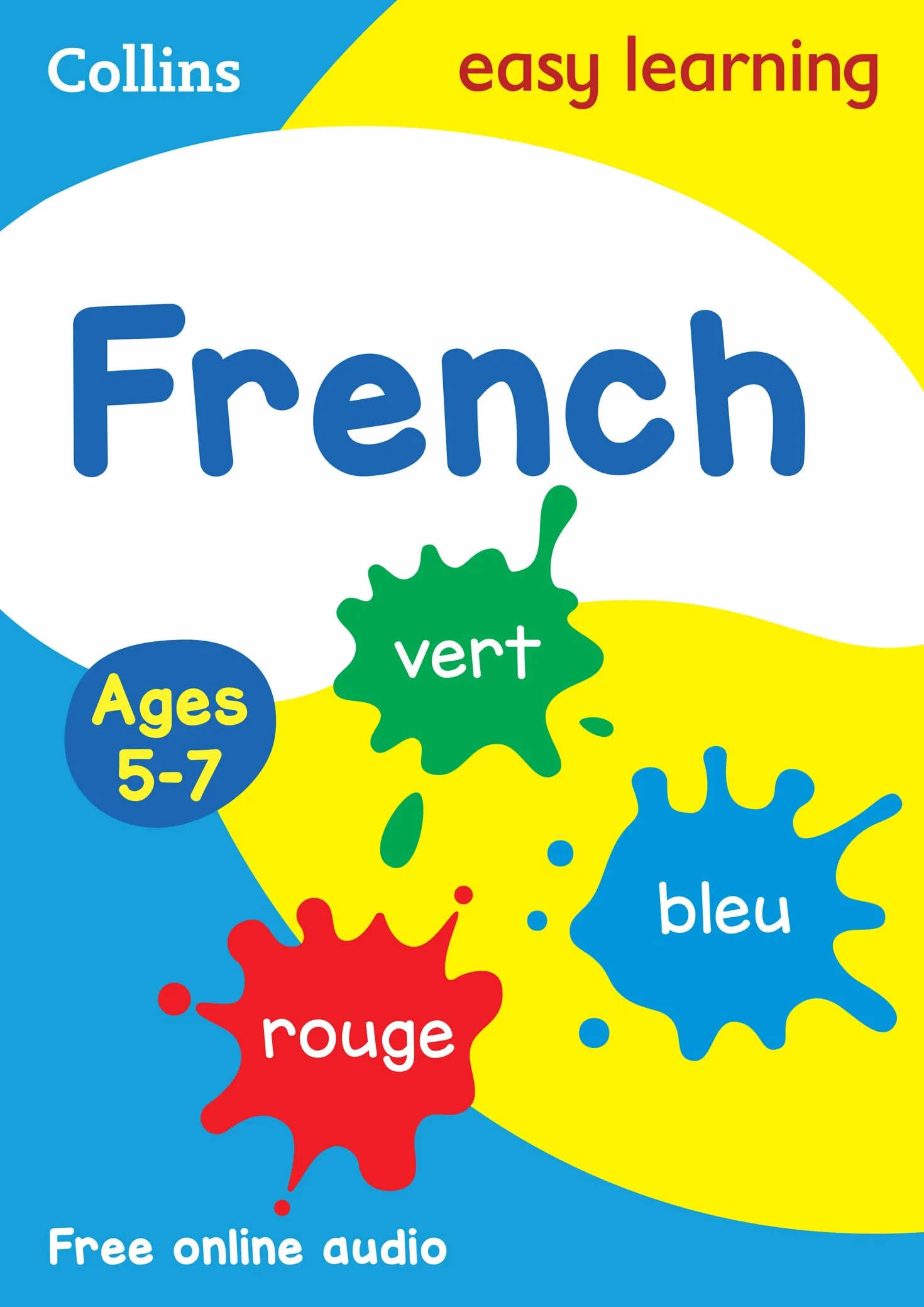 French Ages 5-7: Prepare for school with easy home learning