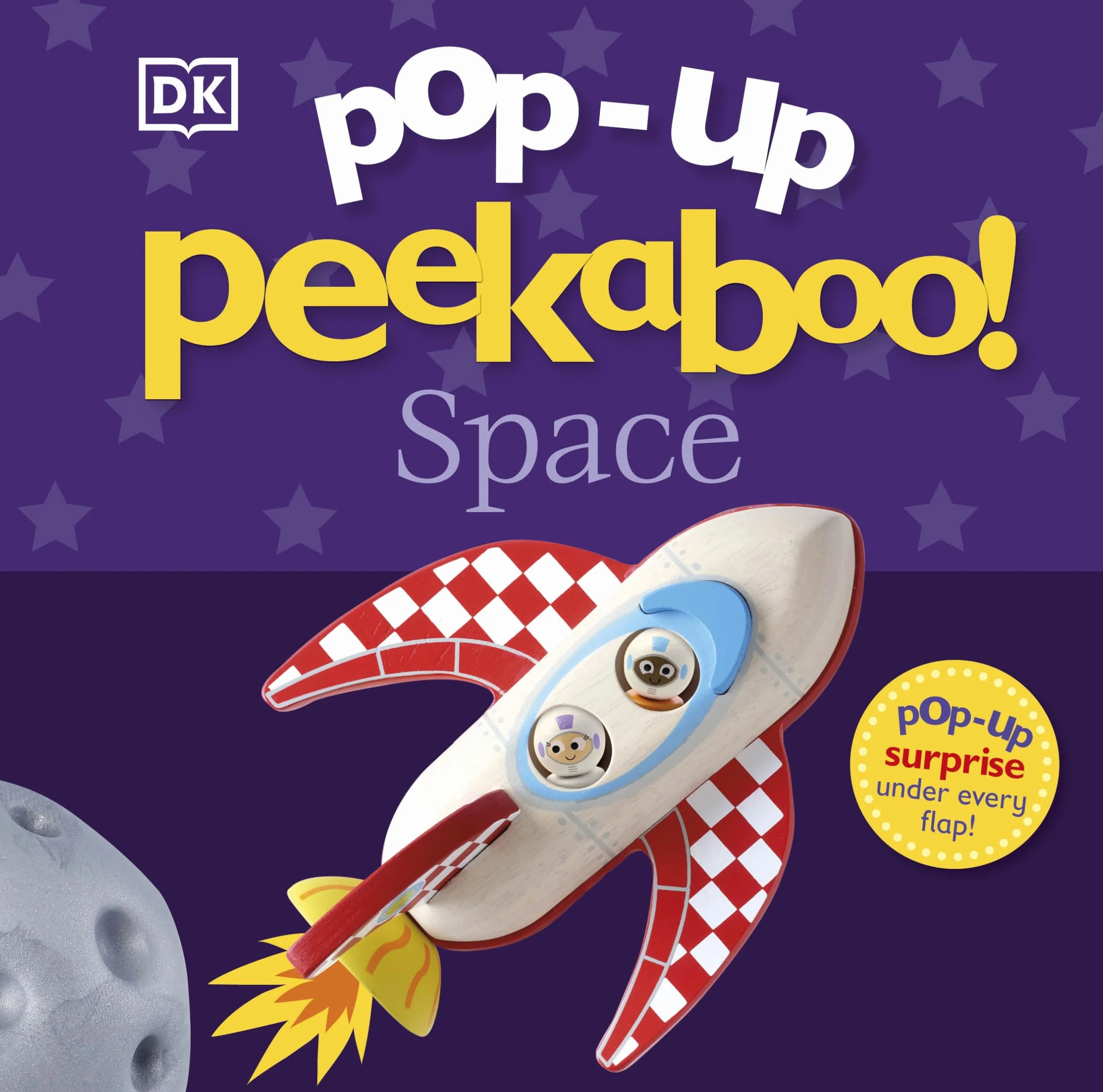 Pop-Up Peekaboo! Space: A Starry Surprise Under Every Flap!