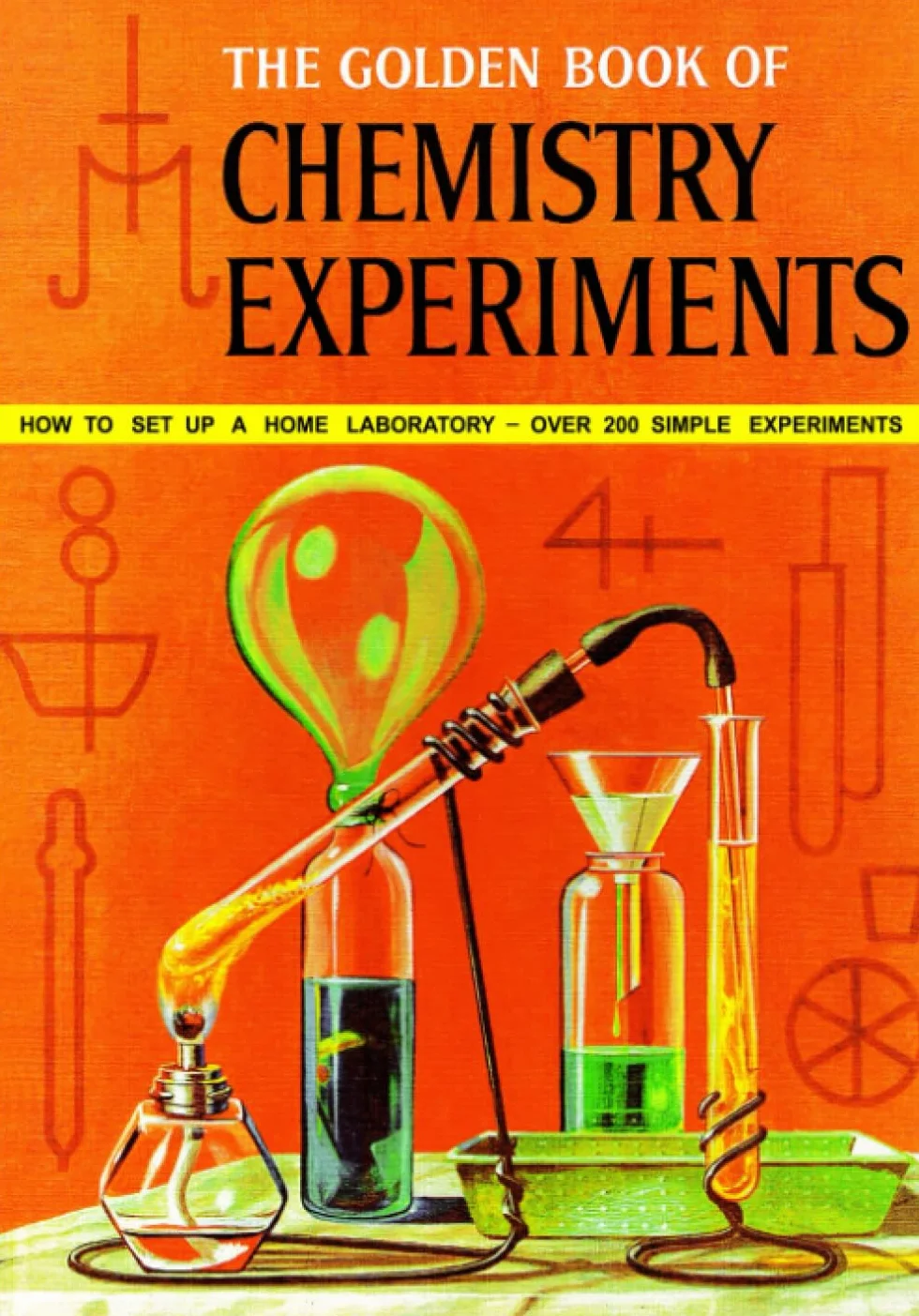 The Golden Book of Chemistry Experiments