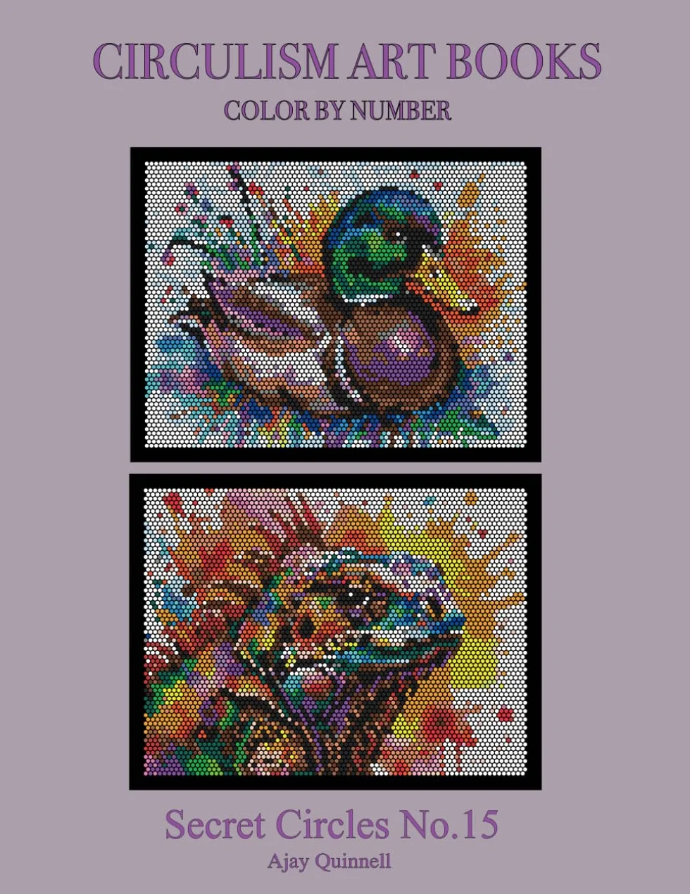 Secret Circles No.15 - Color By Number Circulism book : Standard paper edition