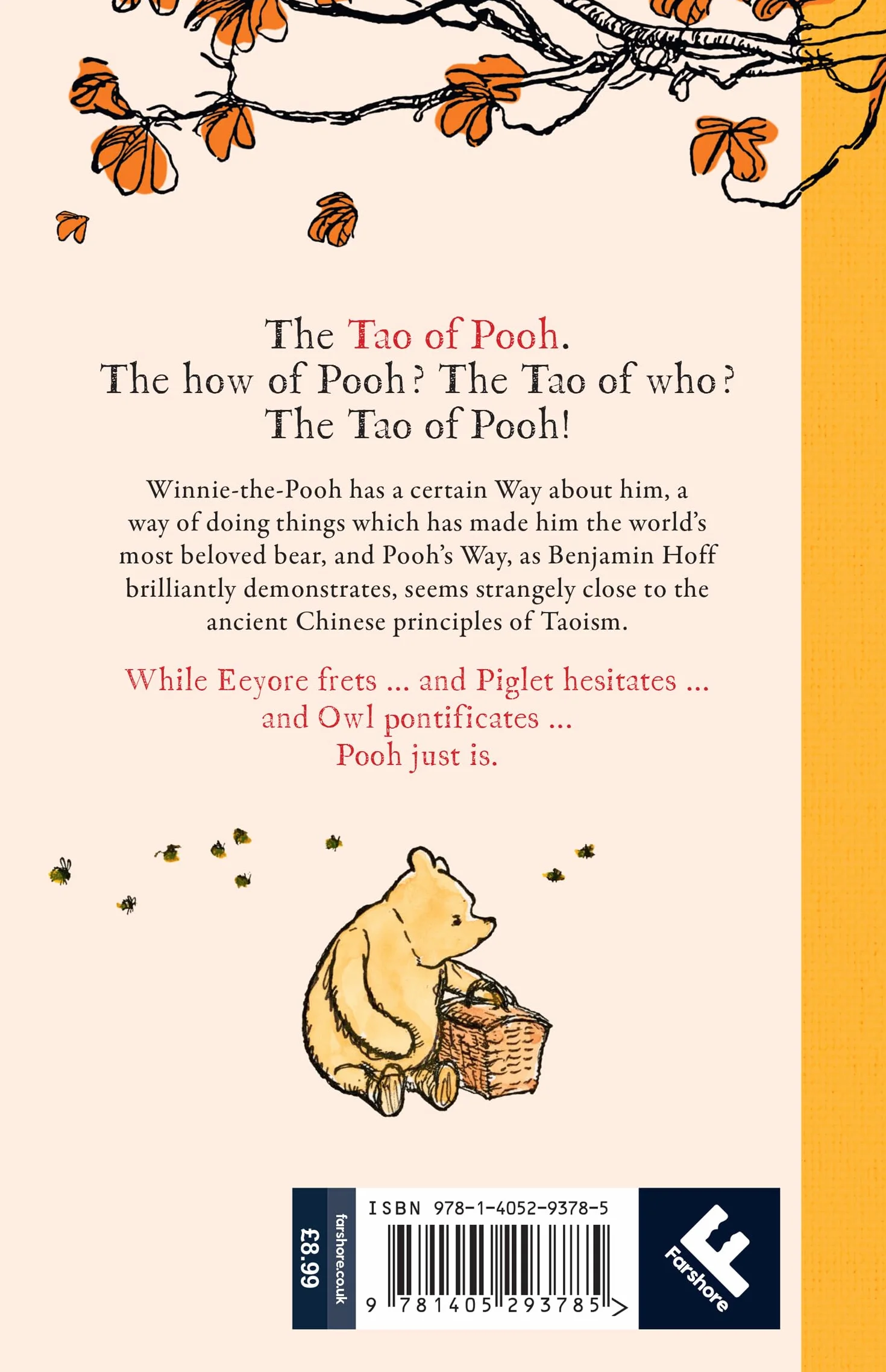 The Tao of Pooh: Celebrating 40 years of the adult self-help bestseller guide inspired by the classic children’s series: The self-help guide inspired ... the perfect gift for fans of Winnie-the-Pooh