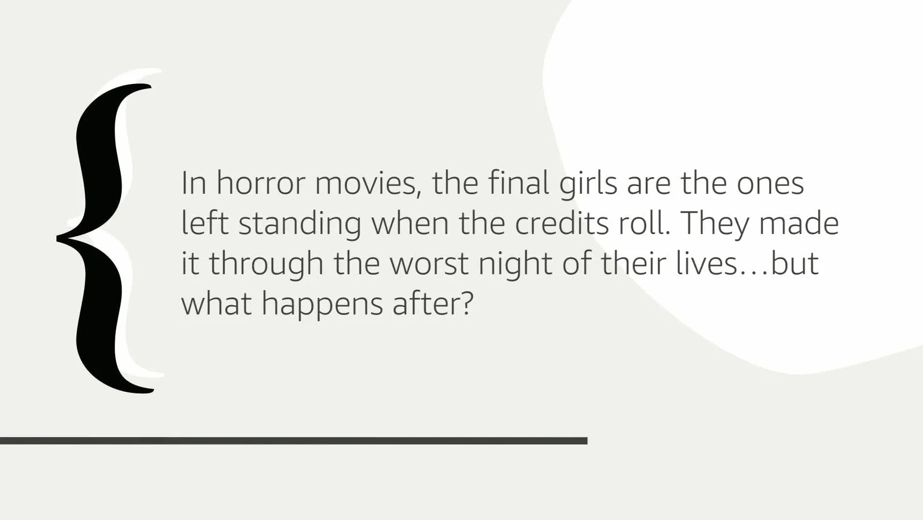 The Final Girl Support Group