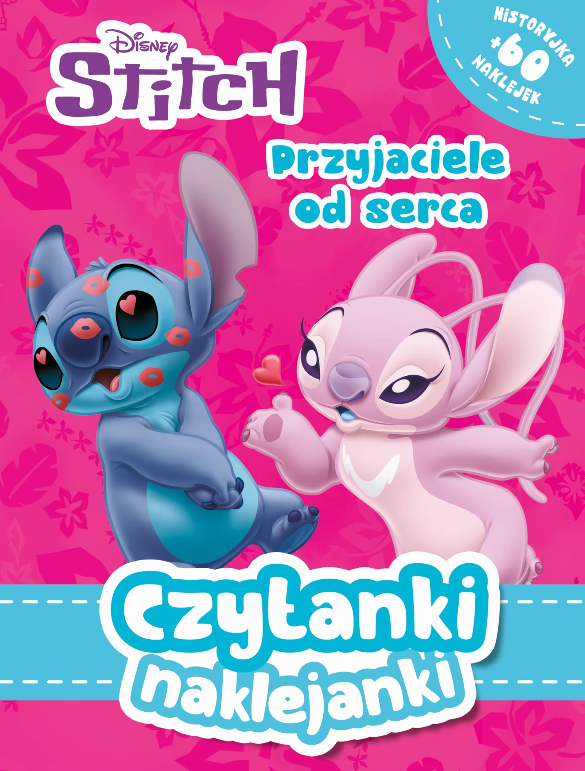 Czytanki naklejanki. Przyjaciele od serca. Disney Stitch