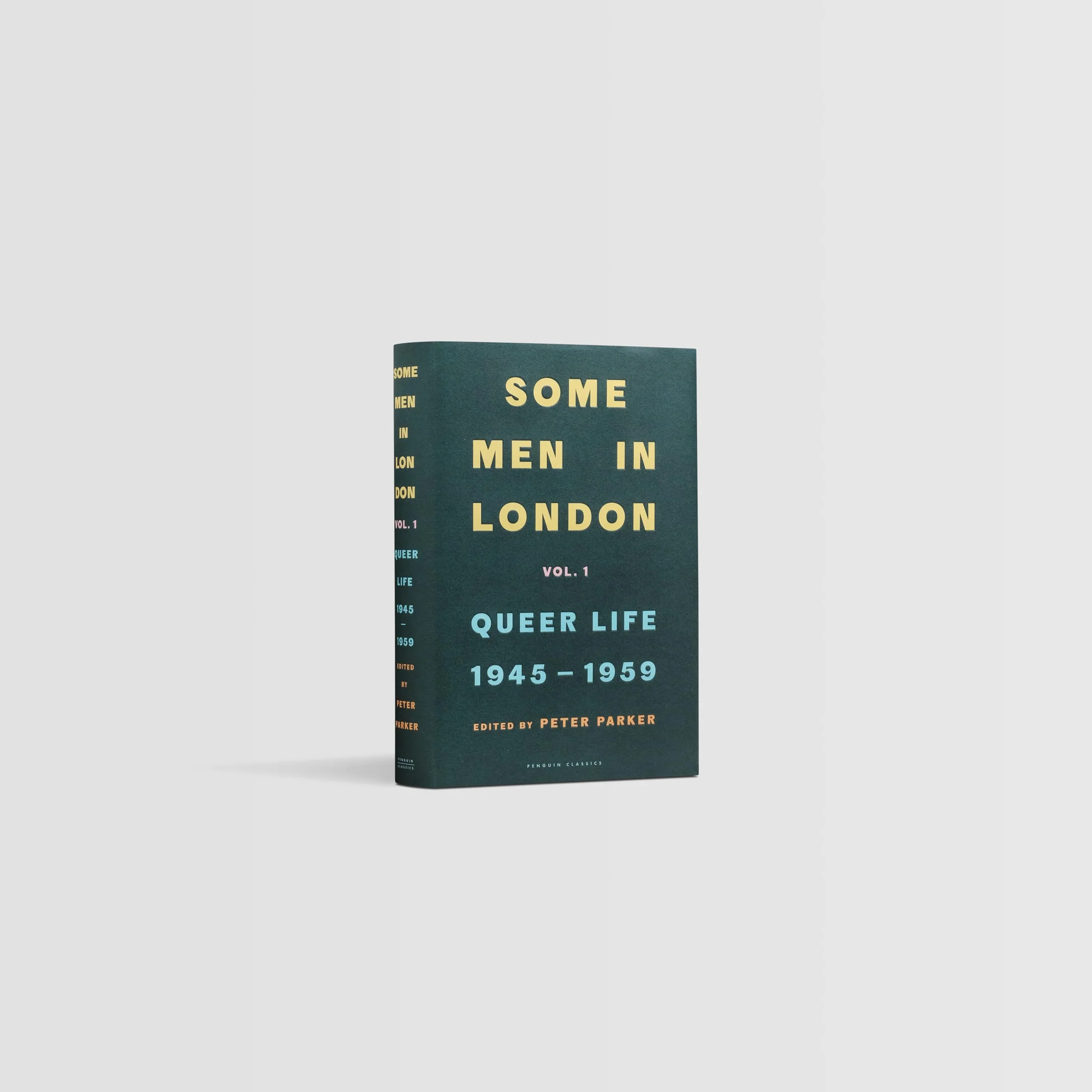 Some Men In London: Queer Life, 1945-1959