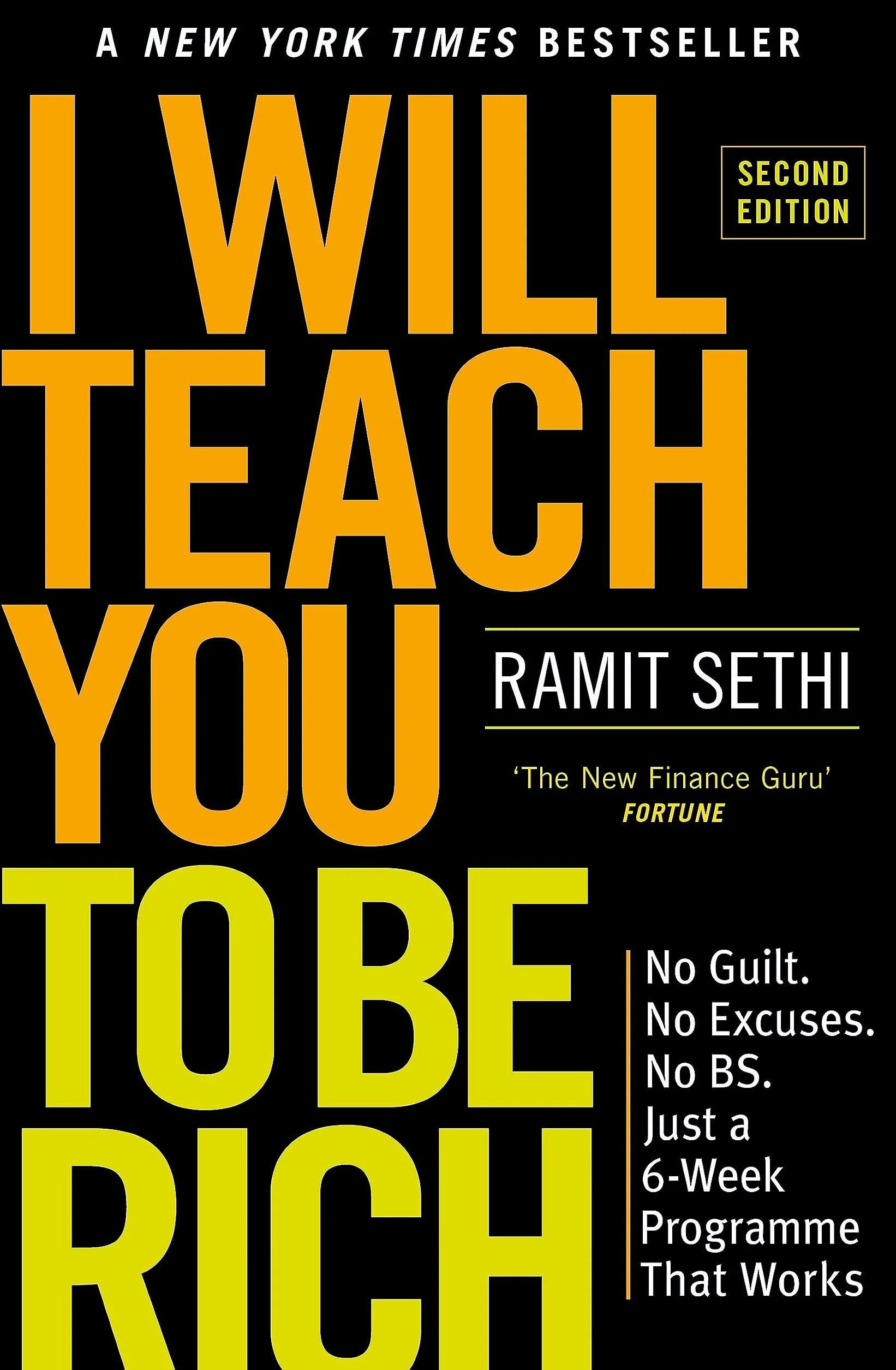 I Will Teach You To Be Rich: No guilt, no excuses - just a 6-week programme that works