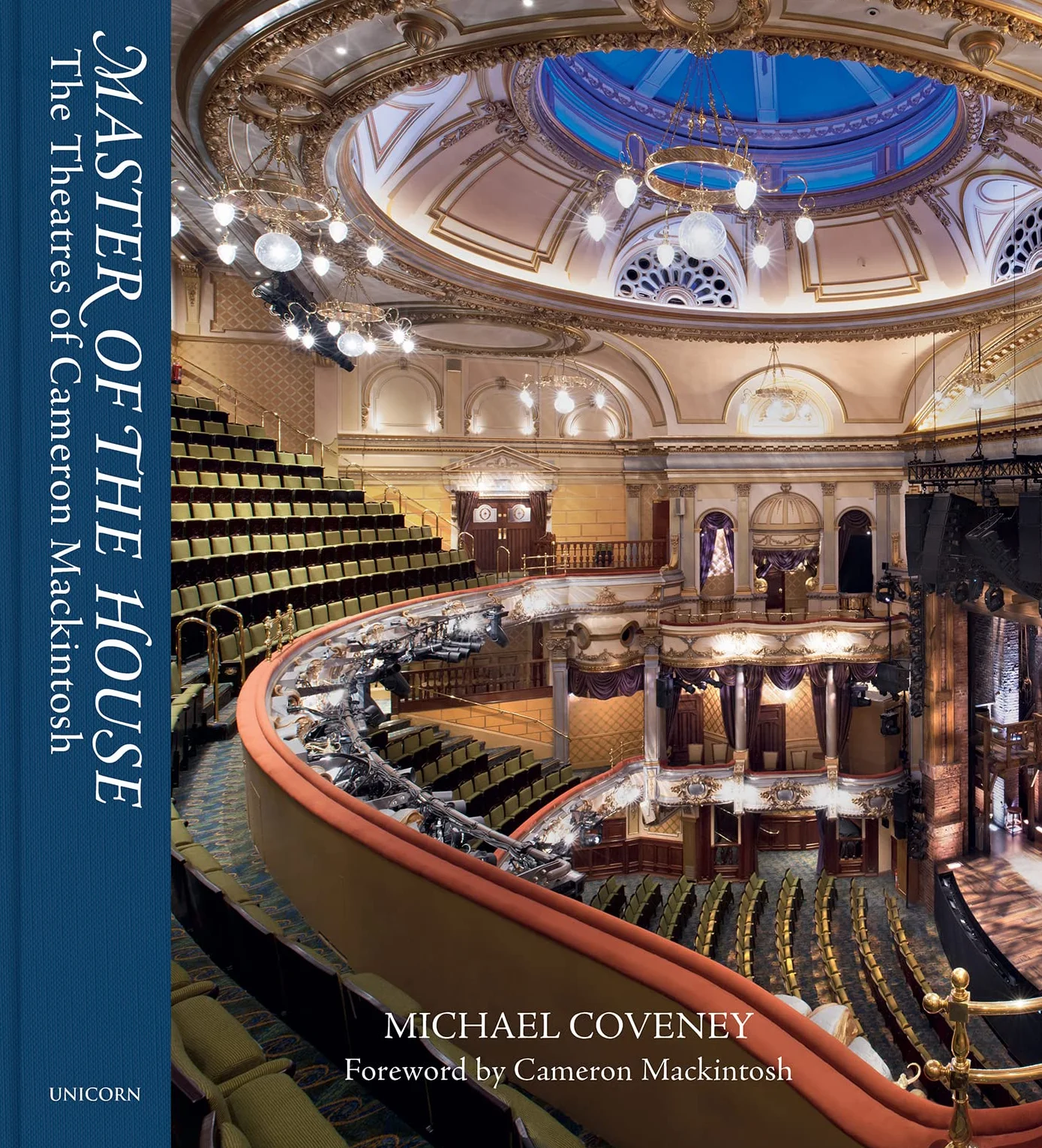 Master of the House: The Theatres of Cameron Mackintosh