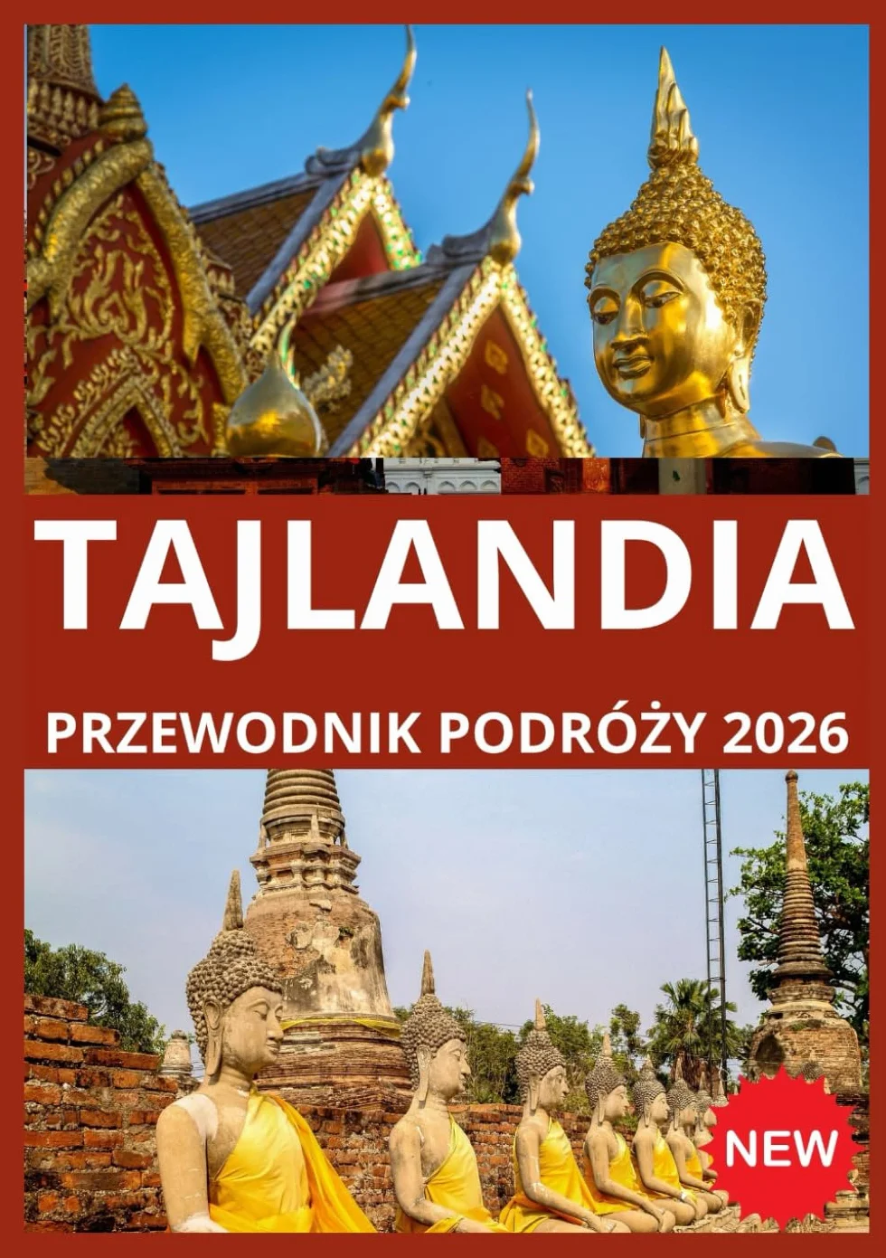 TAJLANDIA PRZEWODNIK PODRÓŻY 2026