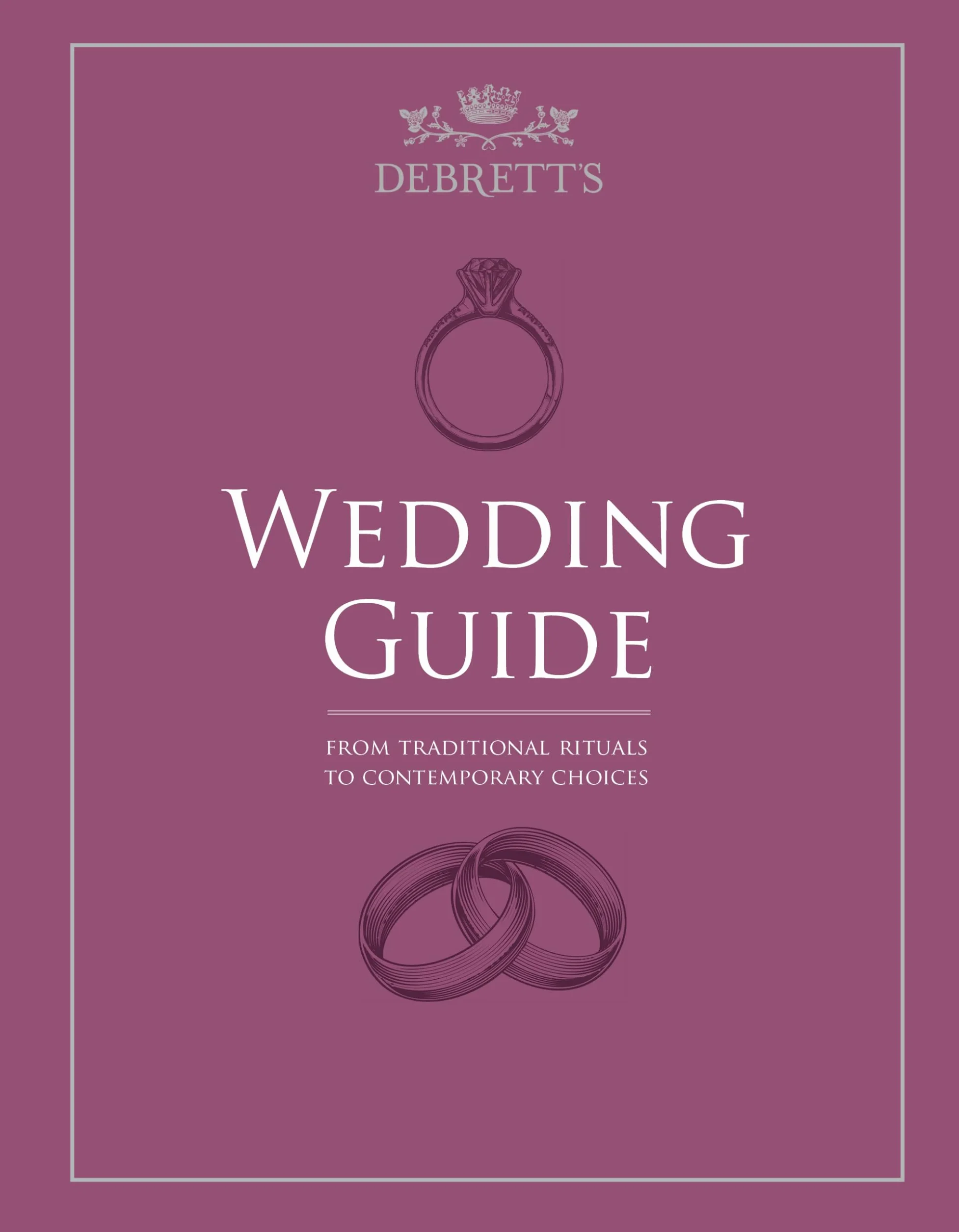 The Debrett's Wedding Guide: From Traditional Rituals to Contemporary Choices