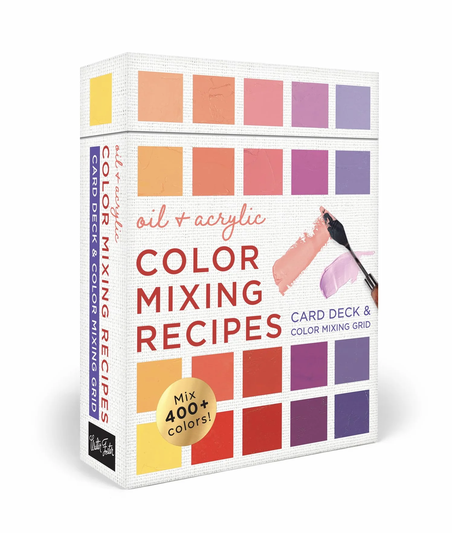 Oil & Acrylic Color Mixing Recipes: Card Deck & Color Mixing Grid: Mix 400+ colors!