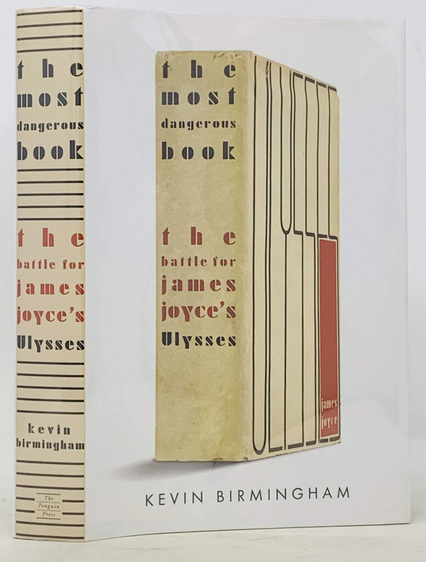 The Most Dangerous Book: The Battle for James Joyce s Ulysses