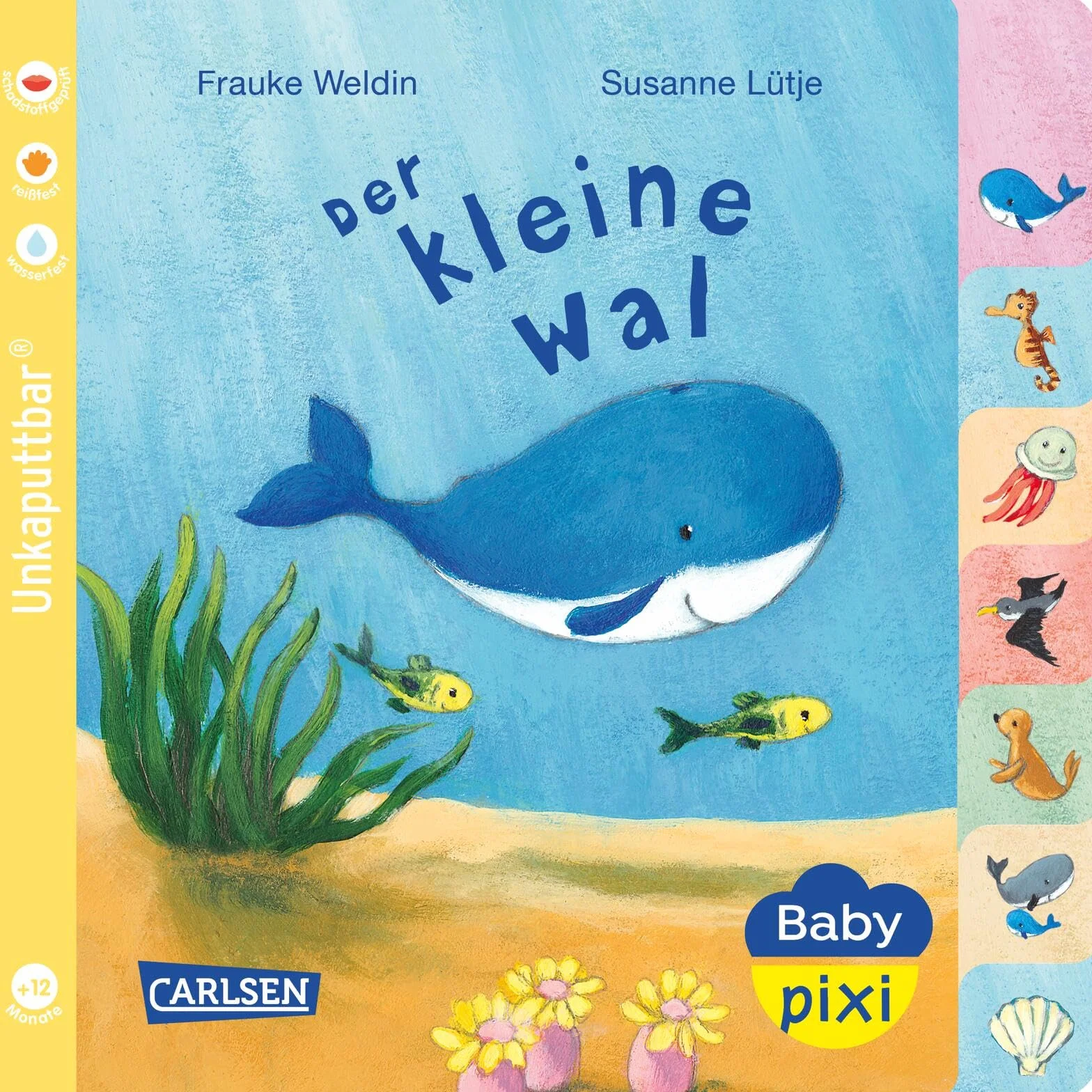 Baby Pixi (unkaputtbar) 80: Der kleine Wal