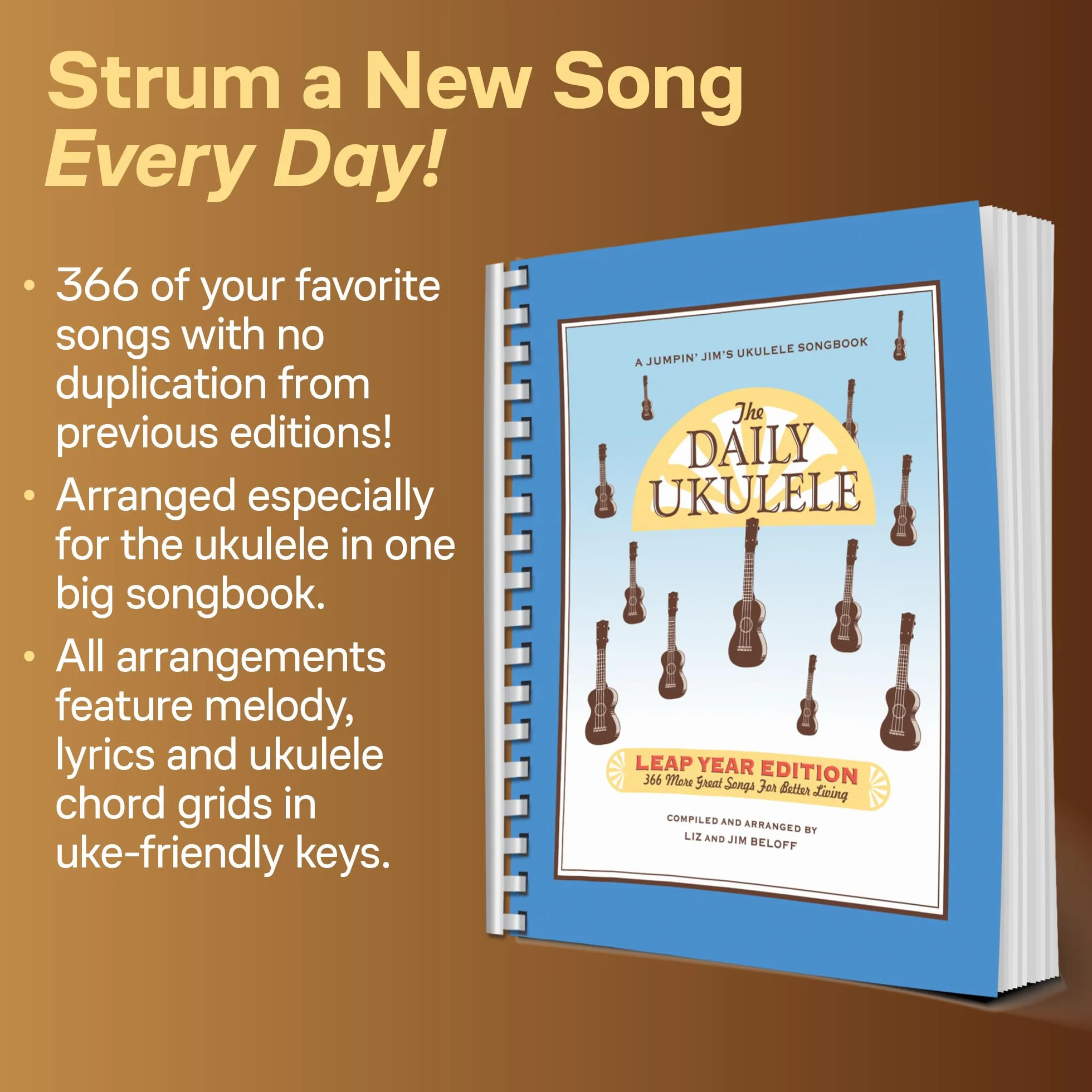 The daily ukulele - leap year edition: 366 More Great Songs for Better Living