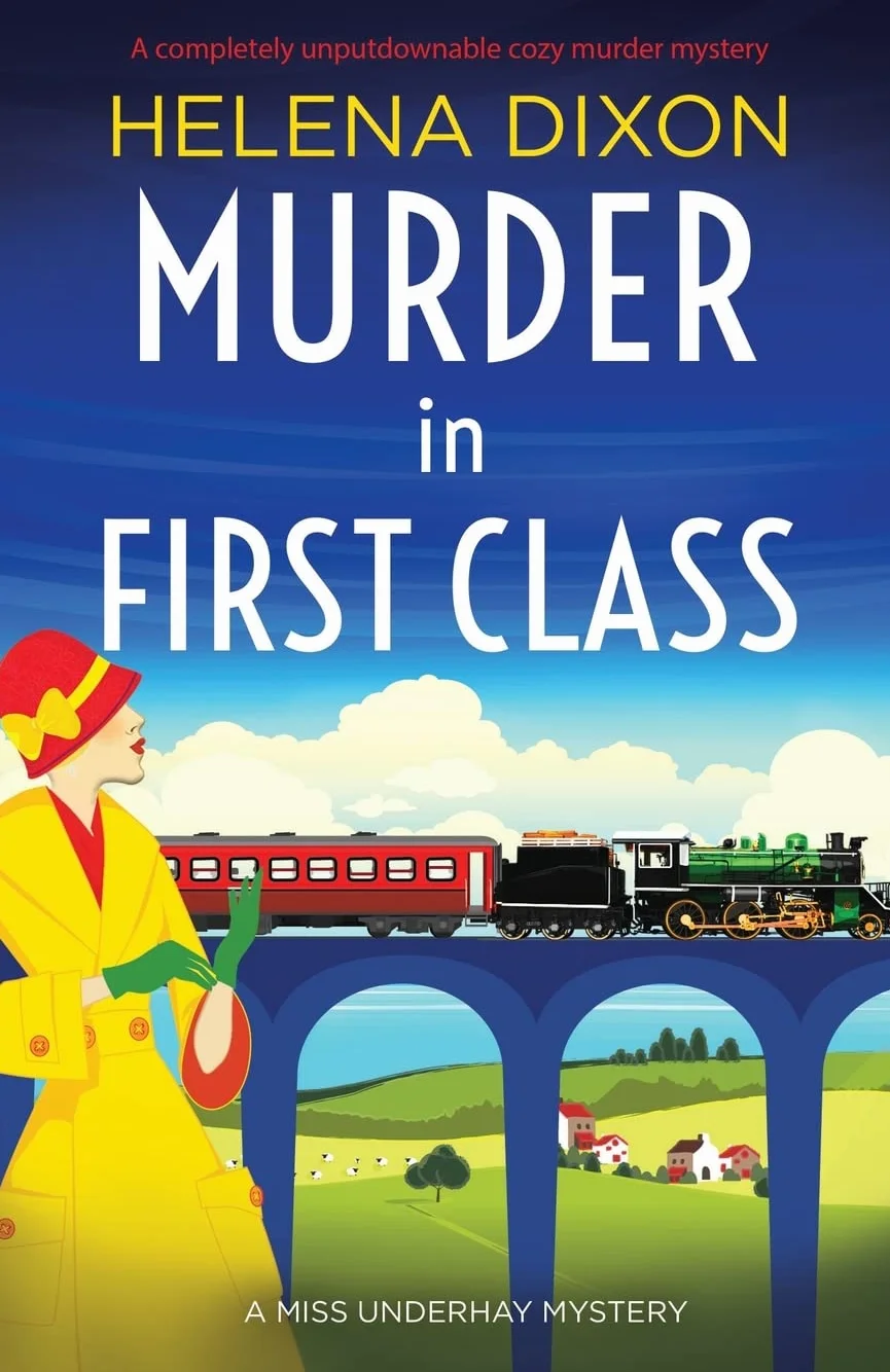 Murder in First Class: A completely unputdownable cozy murder mystery: 8