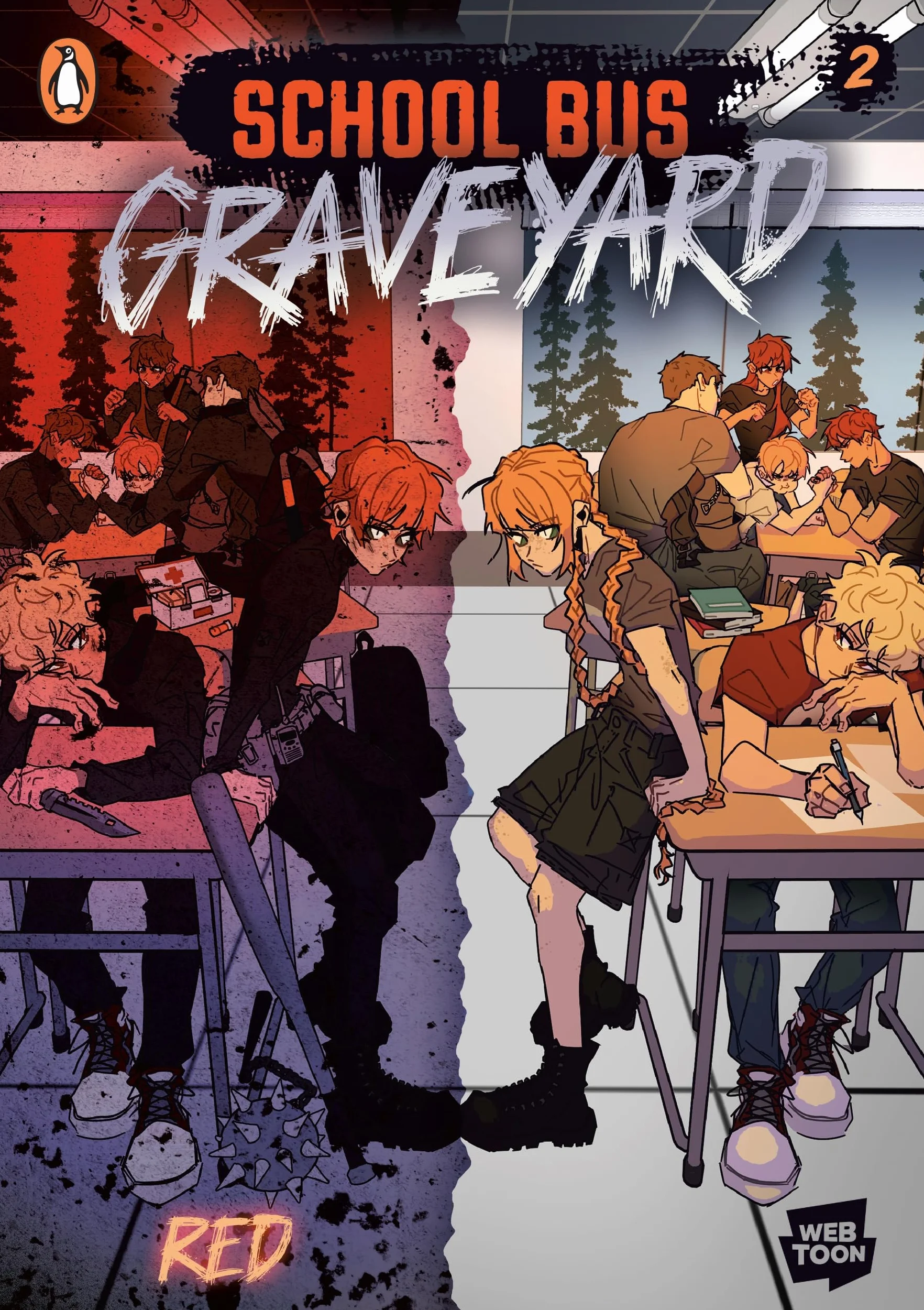 School Bus Graveyard, Volume 2: The second graphic novel from the hit WEBTOON thriller