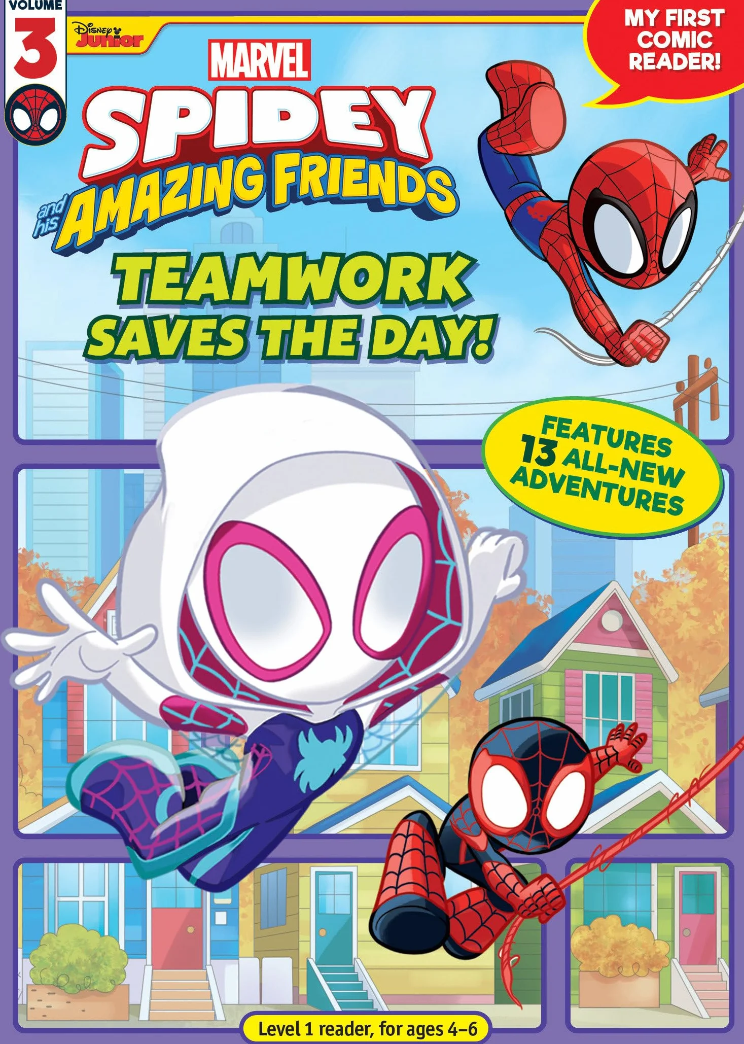 Spidey and His Amazing Friends: Teamwork Saves the Day!: My First Comic Reader!
