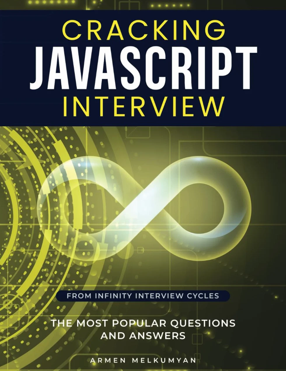 Cracking JavaScript Interview: The Most Popular Questions And Answers