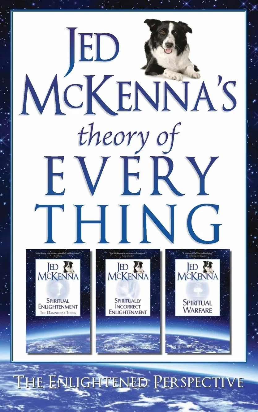 Jed McKenna's Theory of Everything: The Enlightened Perspective: 1