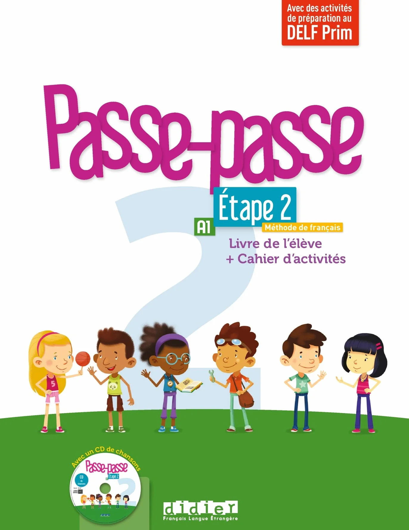 Passe-passe 2 - Étape 2 - Livre + Cahier + CD mp3: Livre de l'élève + Cahier d'activités