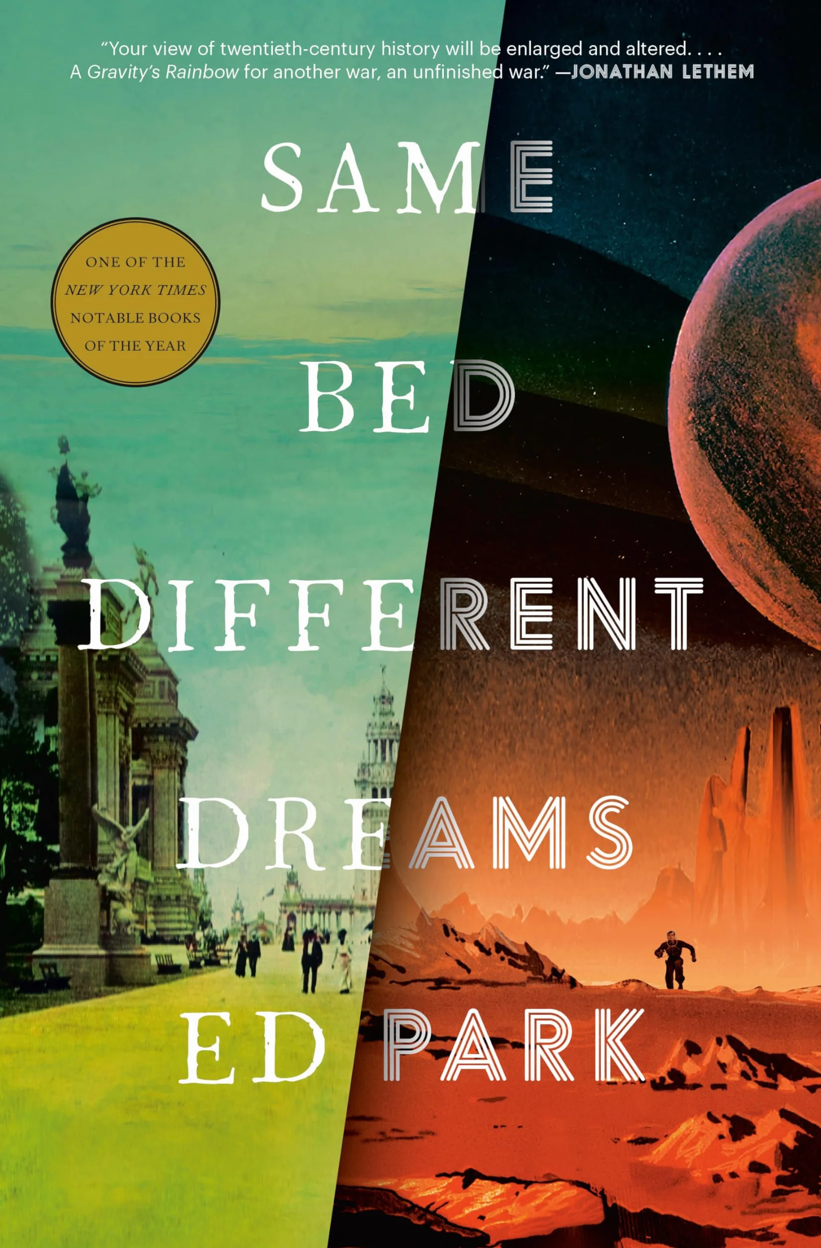Same Bed Different Dreams: A Novel