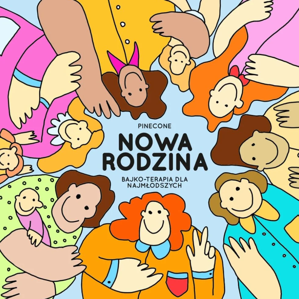 NOWA RODZINA Bajka o adopcji dla najmlodszych, Bajko-terapia, trauma, emocje, nowy poczatek