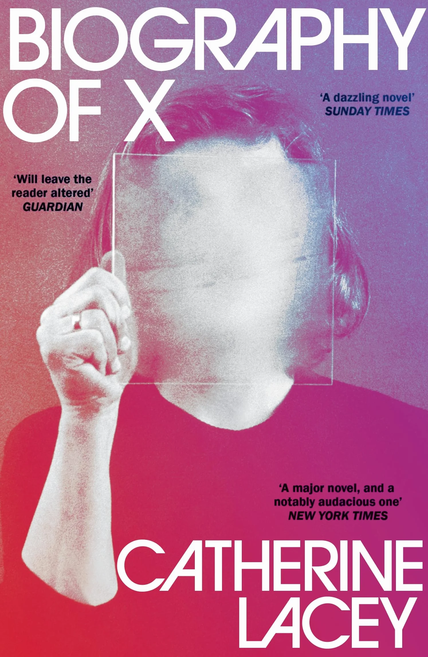 Biography of X: a novel