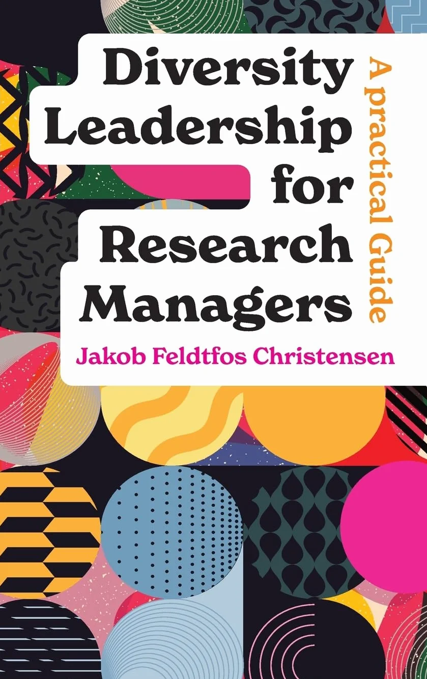 Diversity Leadership for Research Managers: A Practical Guide
