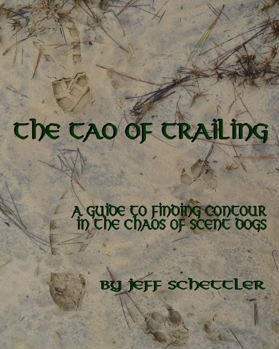 The Tao of Trailing: A Guide to Finding Countour in the Chaos of Scent Dogs