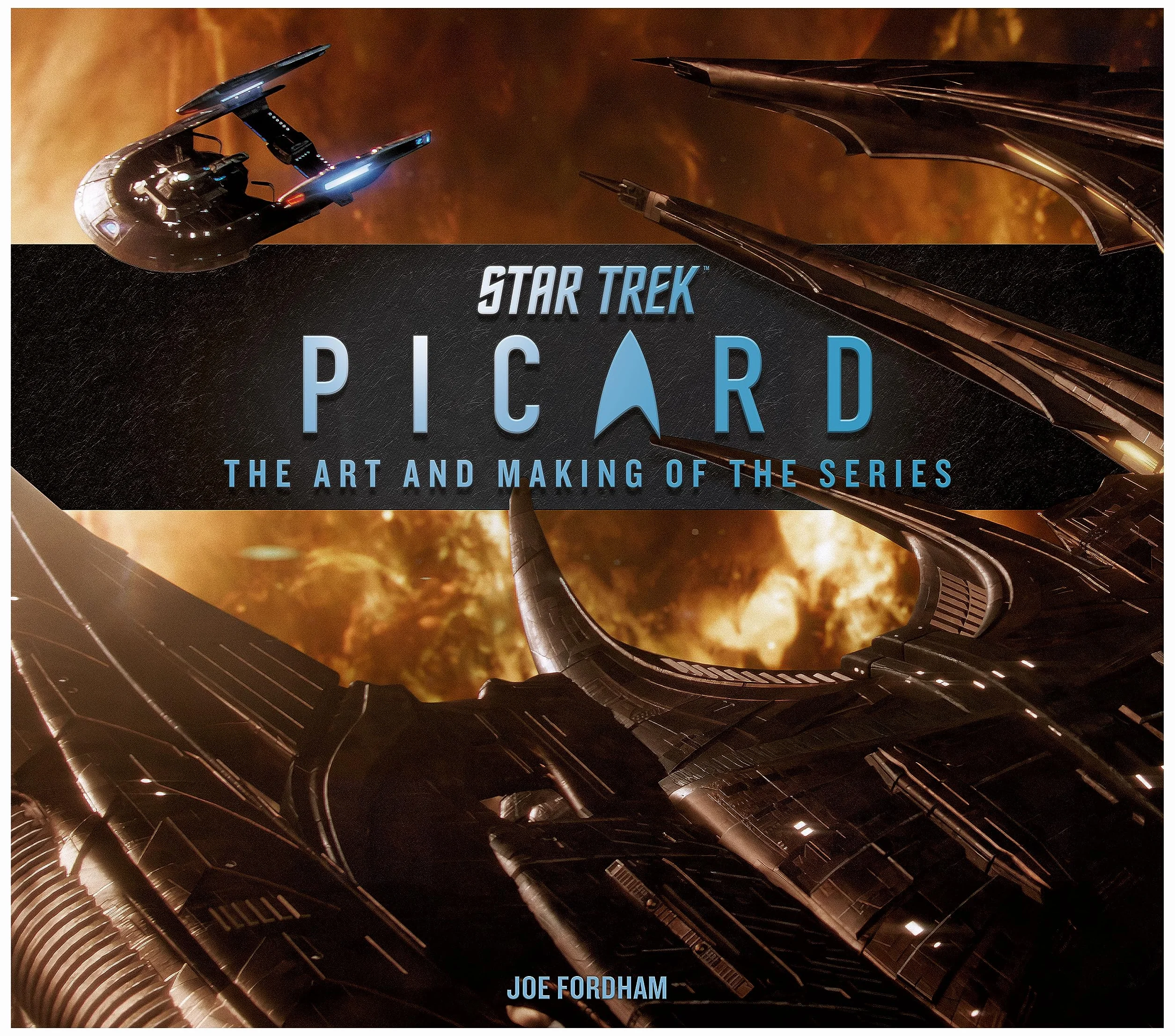 Star Trek: Picard: The Art and Making of the Series