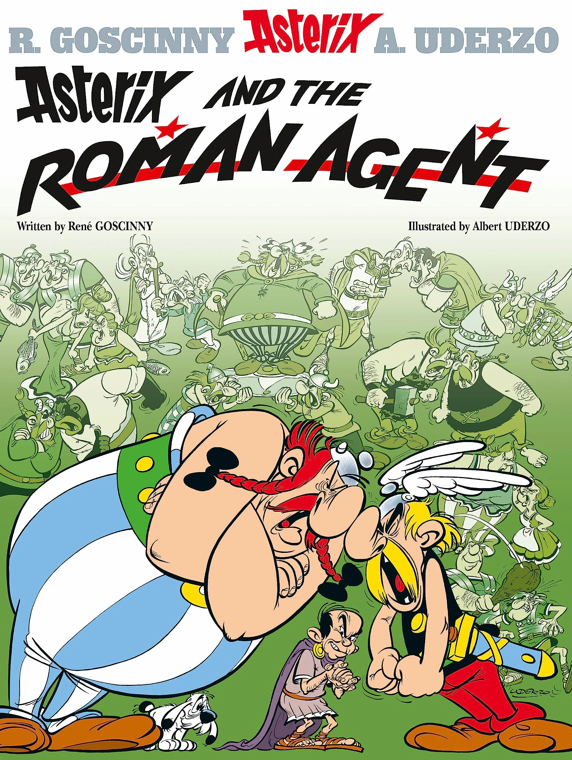 Asterix: Asterix and The Roman Agent: Album 15