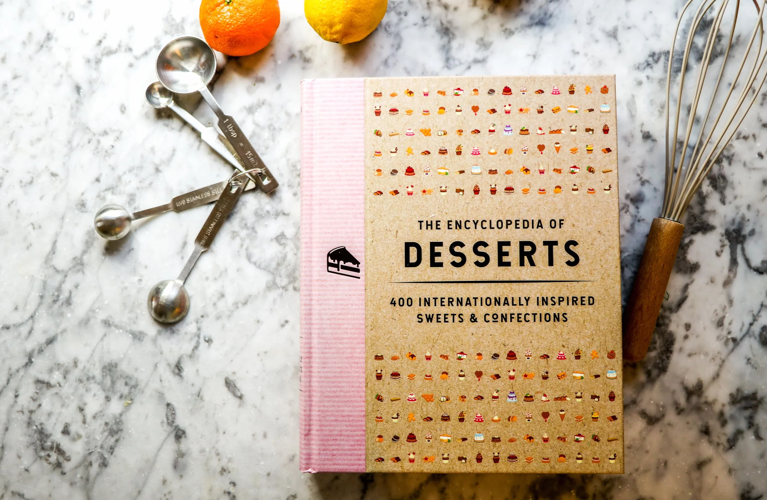 The Encyclopedia of Desserts: 400 Internationally Inspired Sweets and Confections