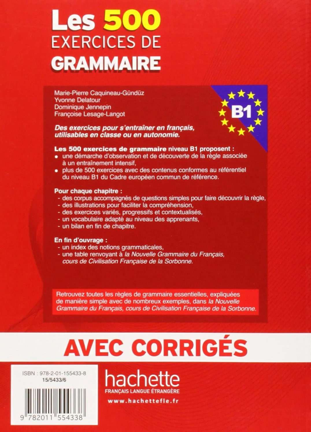 Les 500 Exercices de Grammaire - Livre + corrigés intégrés (B1)