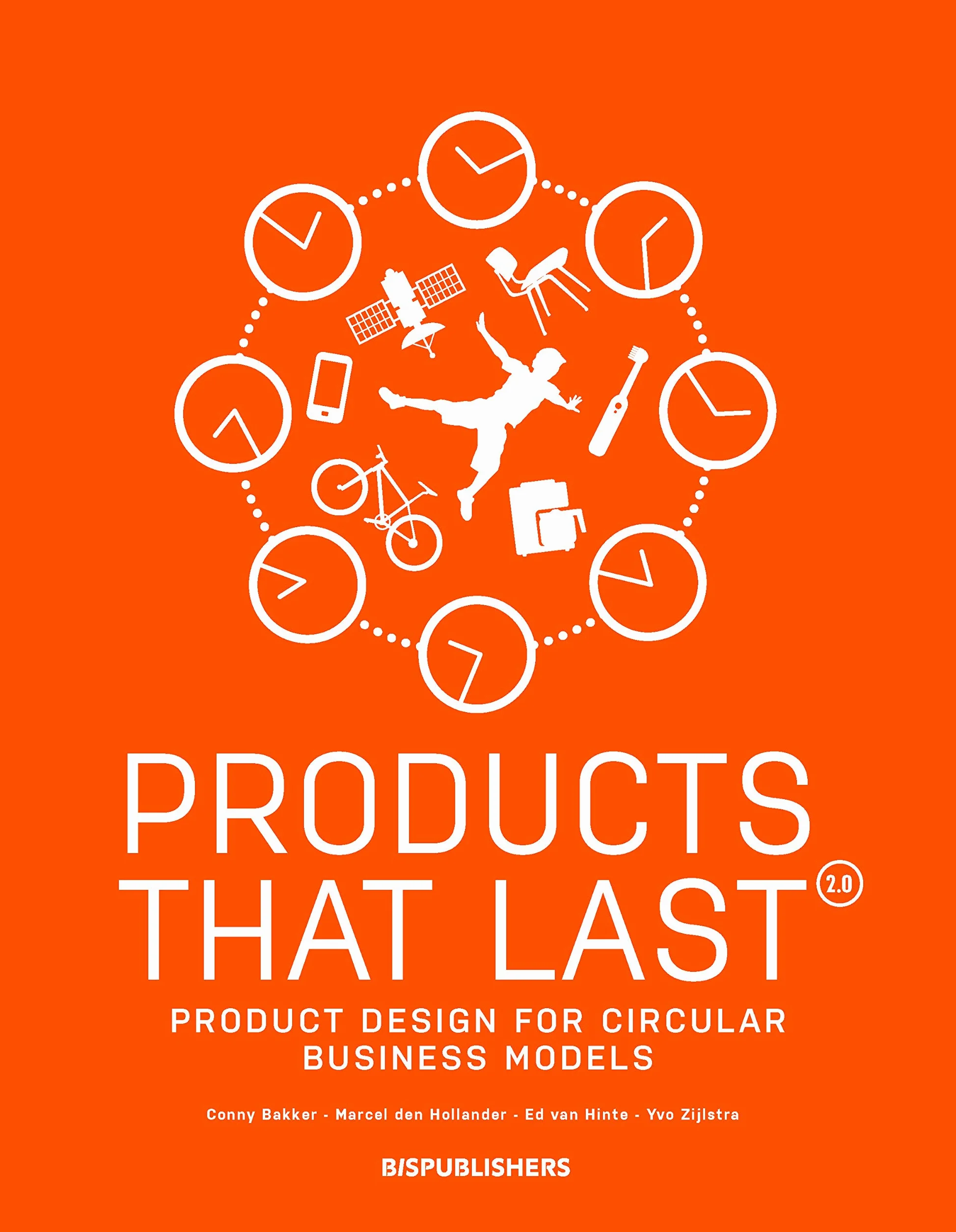 Products That Last /anglais: Product Design for Circular Business Models