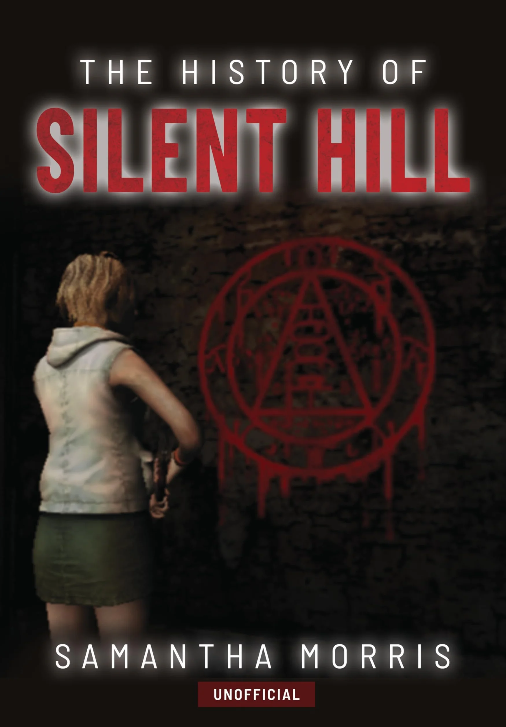 The History of Silent Hill