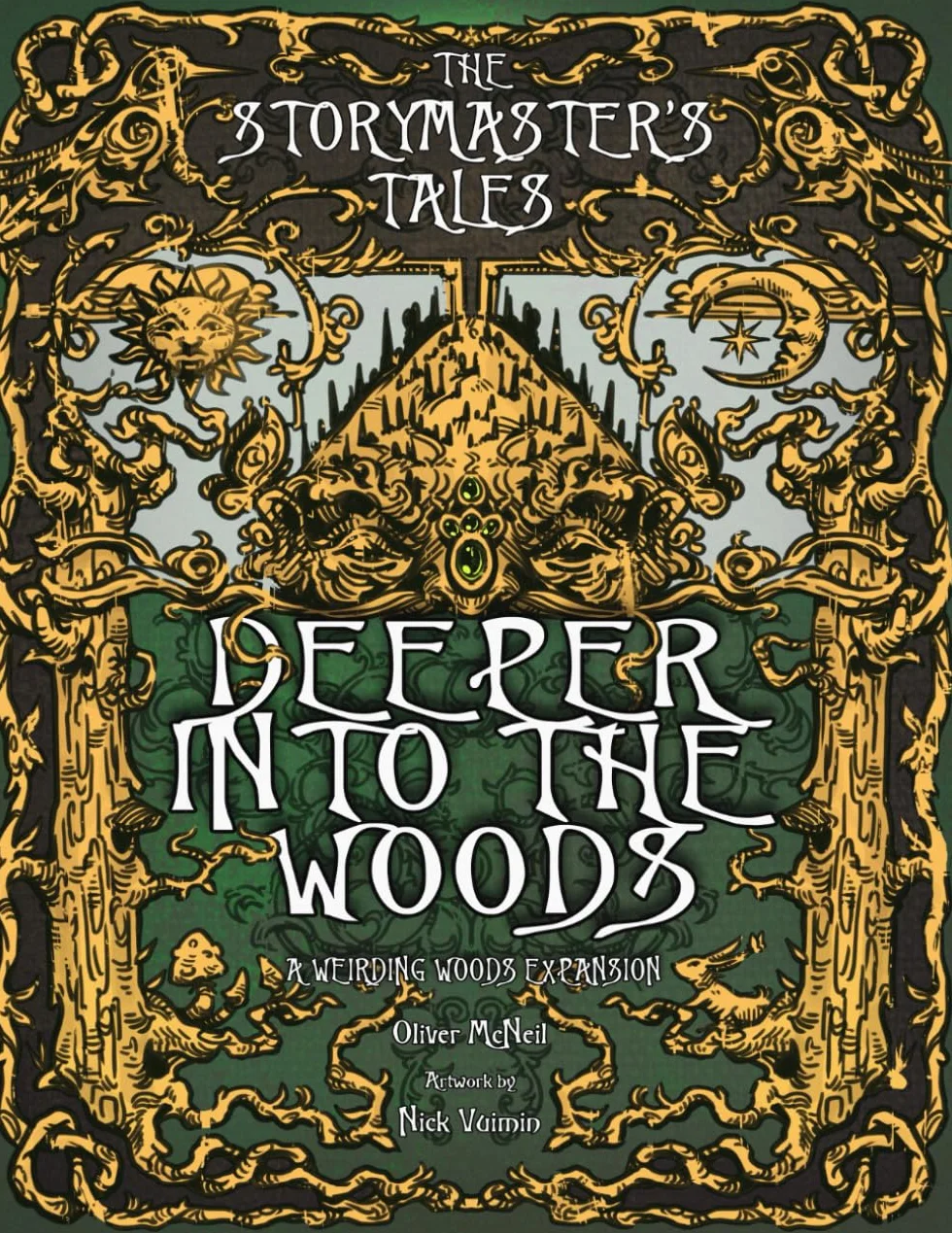 The Storymaster's Tales: Deeper into the Woods: Expansion to Weirding Woods. Become a Hero in a Grimm Family Tabletop RPG Boardgame Book. Kids and Adults Solo-5 Players