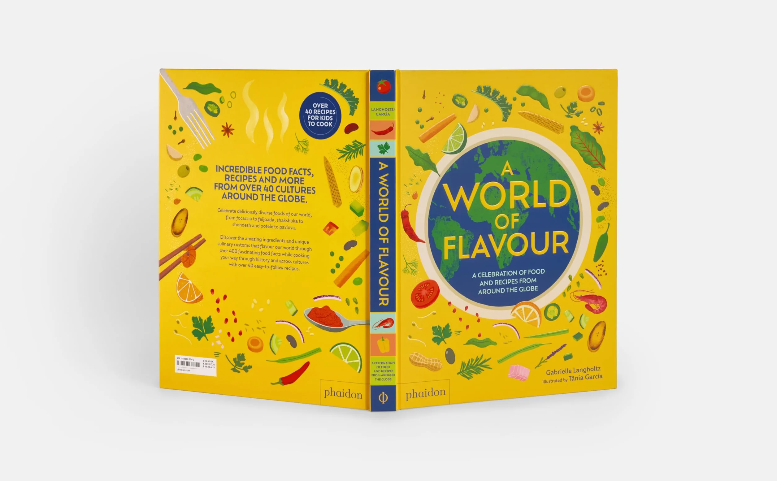 A WORLD OF FLAVOUR: A Celebration of Food and Recipes from Around the Globe