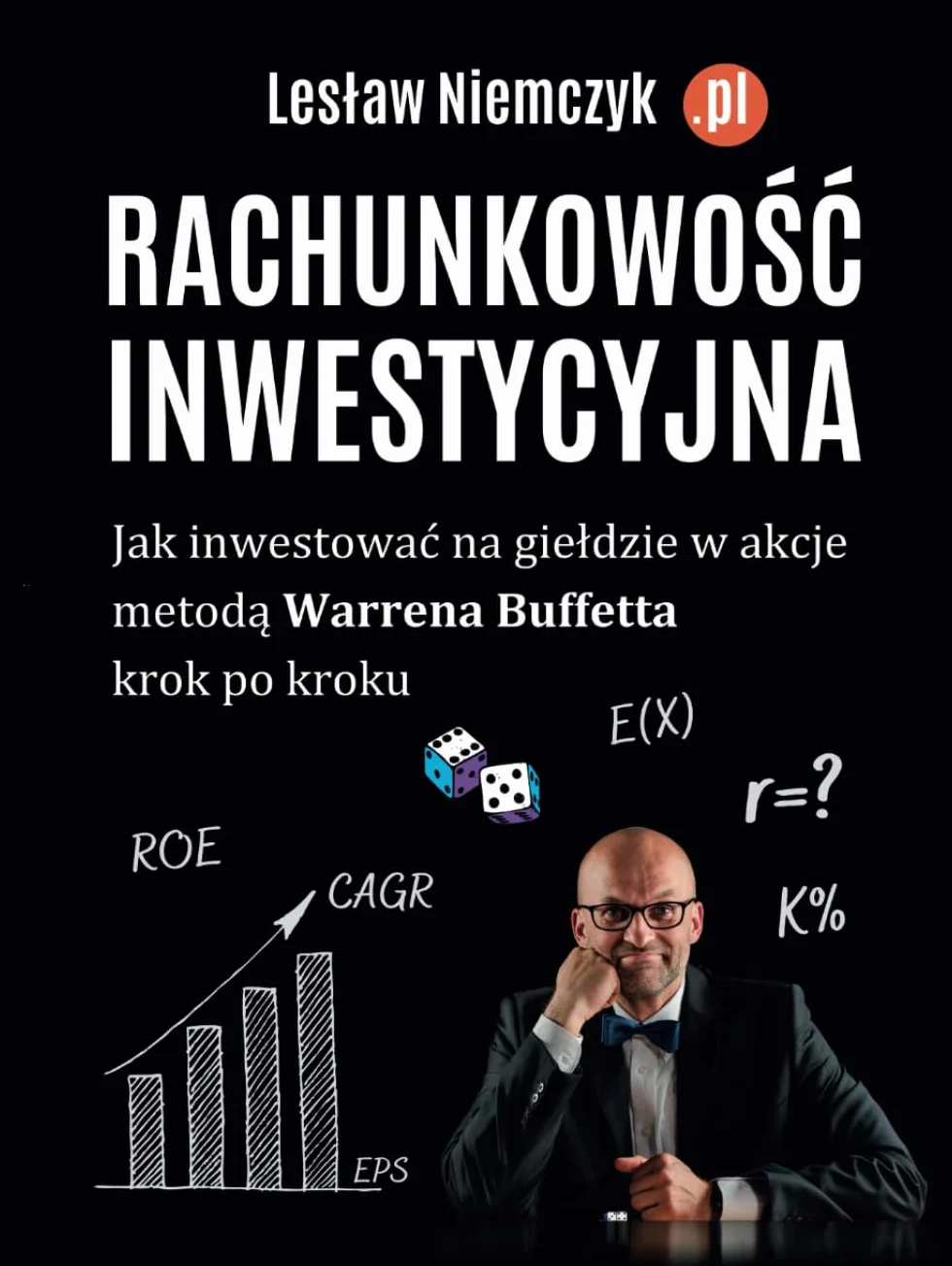 Rachunkowość inwestycyjna: Jak inwestować na giełdzie w akcje metodą Warrena Buffetta krok po kroku